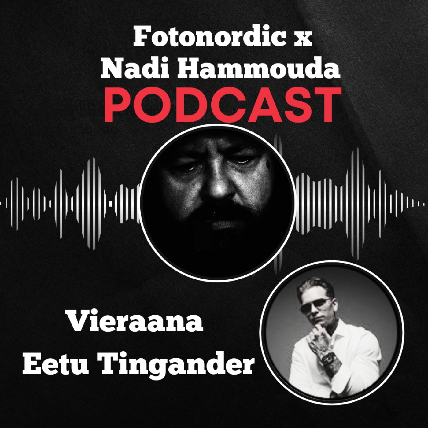 Fotonordic X Nadi Hammouda Podcast