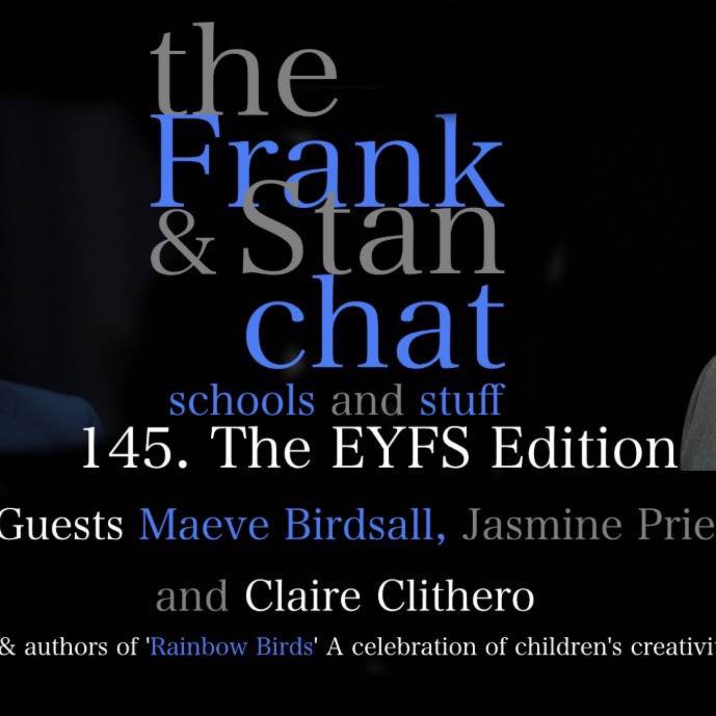 Frank and Stan Chats