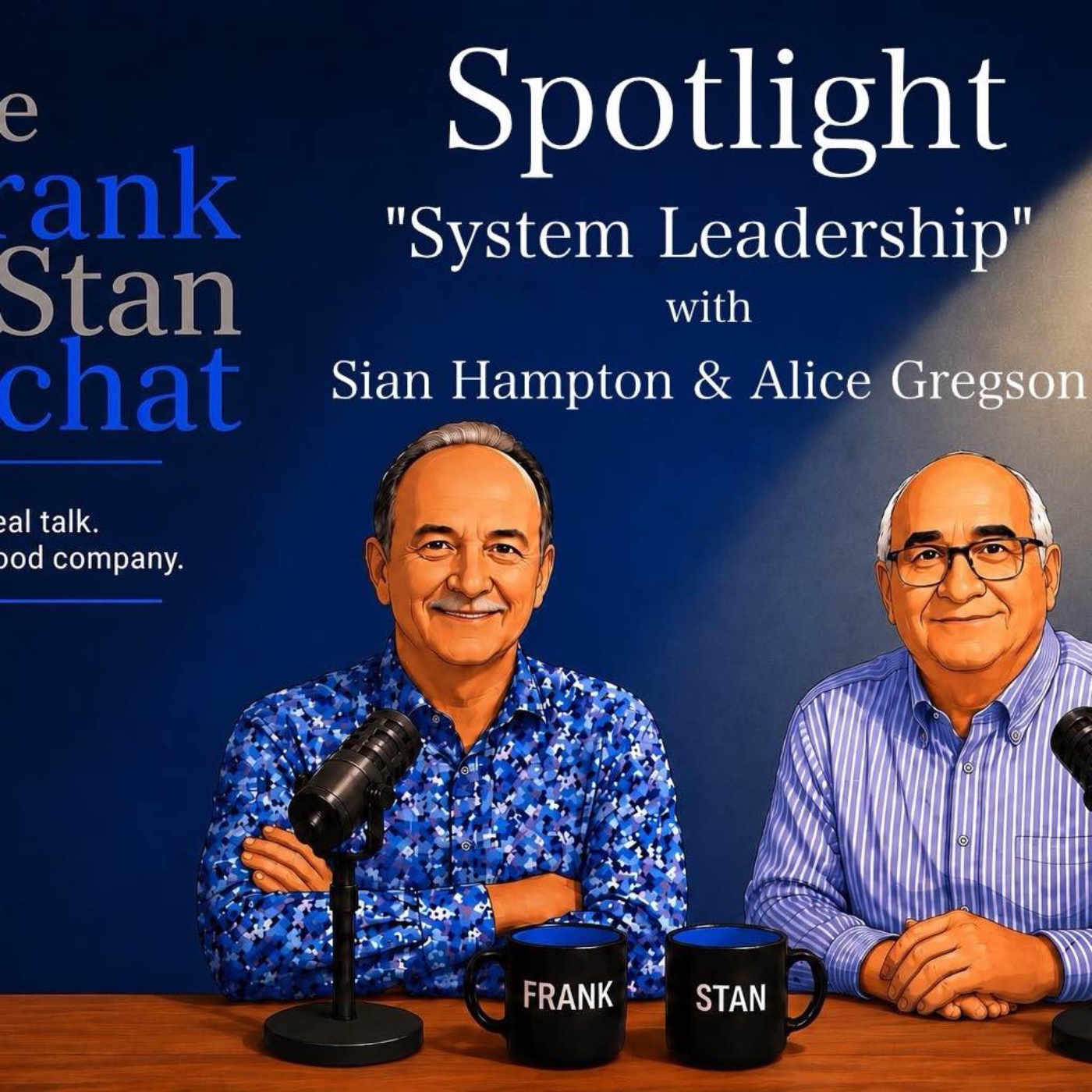 Frank and Stan Chat SPOTLIGHT No. 30 episode artwork