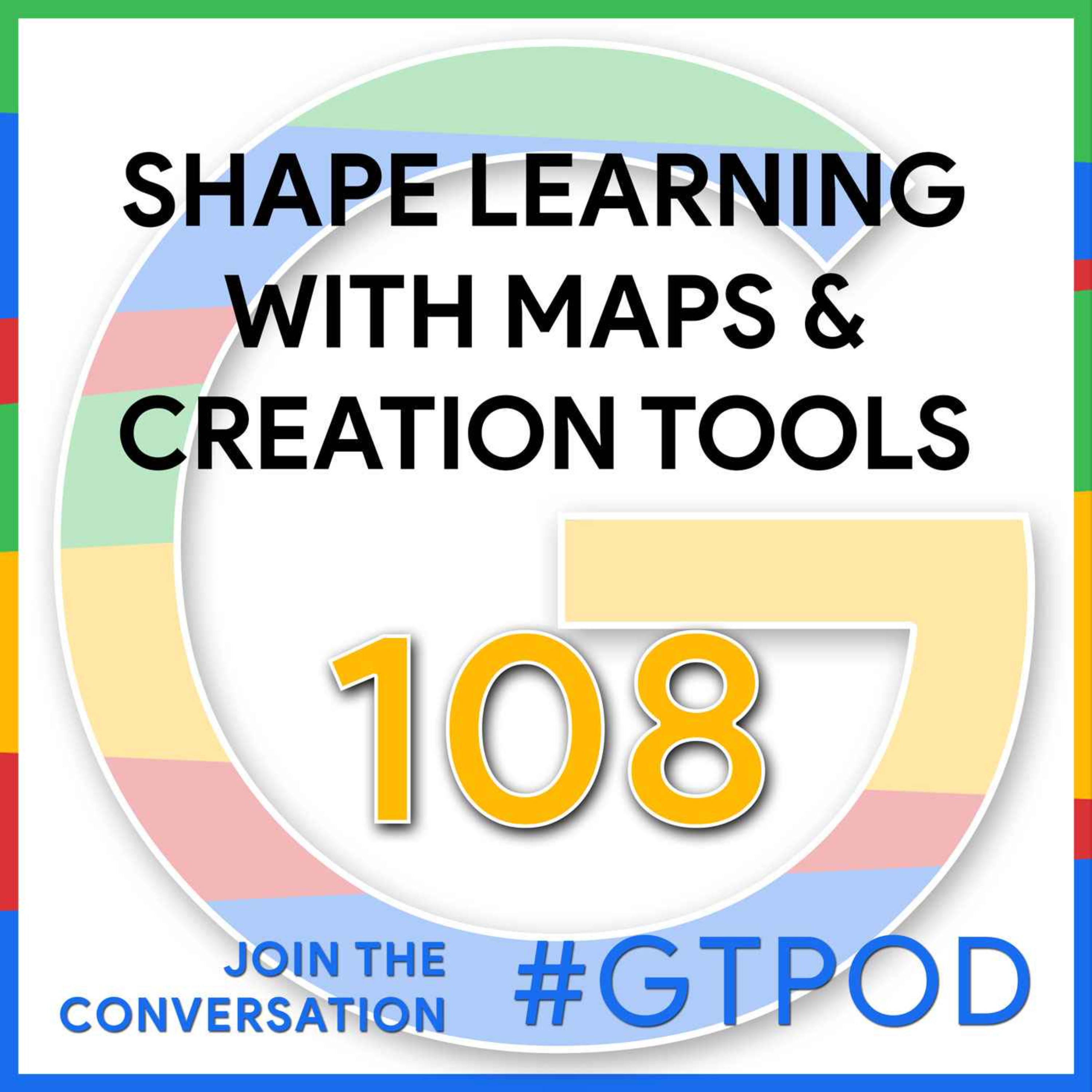 cover art for Shape Learning with Maps and Creation Tools - GTP108