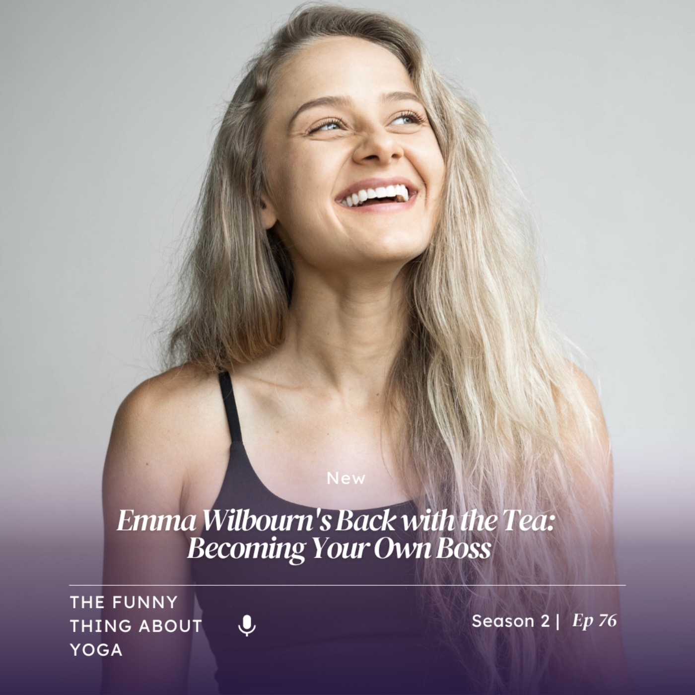 Emma Wilbourn's Back with the Tea: Becoming Your Own Boss Episode cover