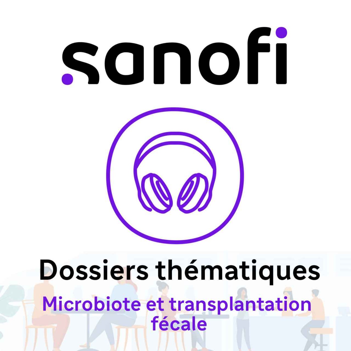 Microbiote et transplantation fécale : applications actuelles et perspectives