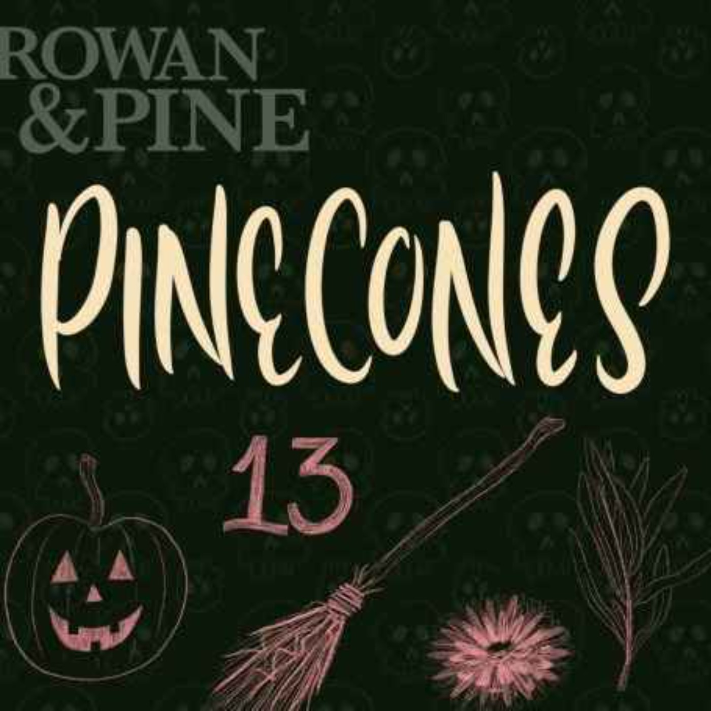 cover of episode Pine Cones: Sin Eaters | Rowan & Pine Shorts