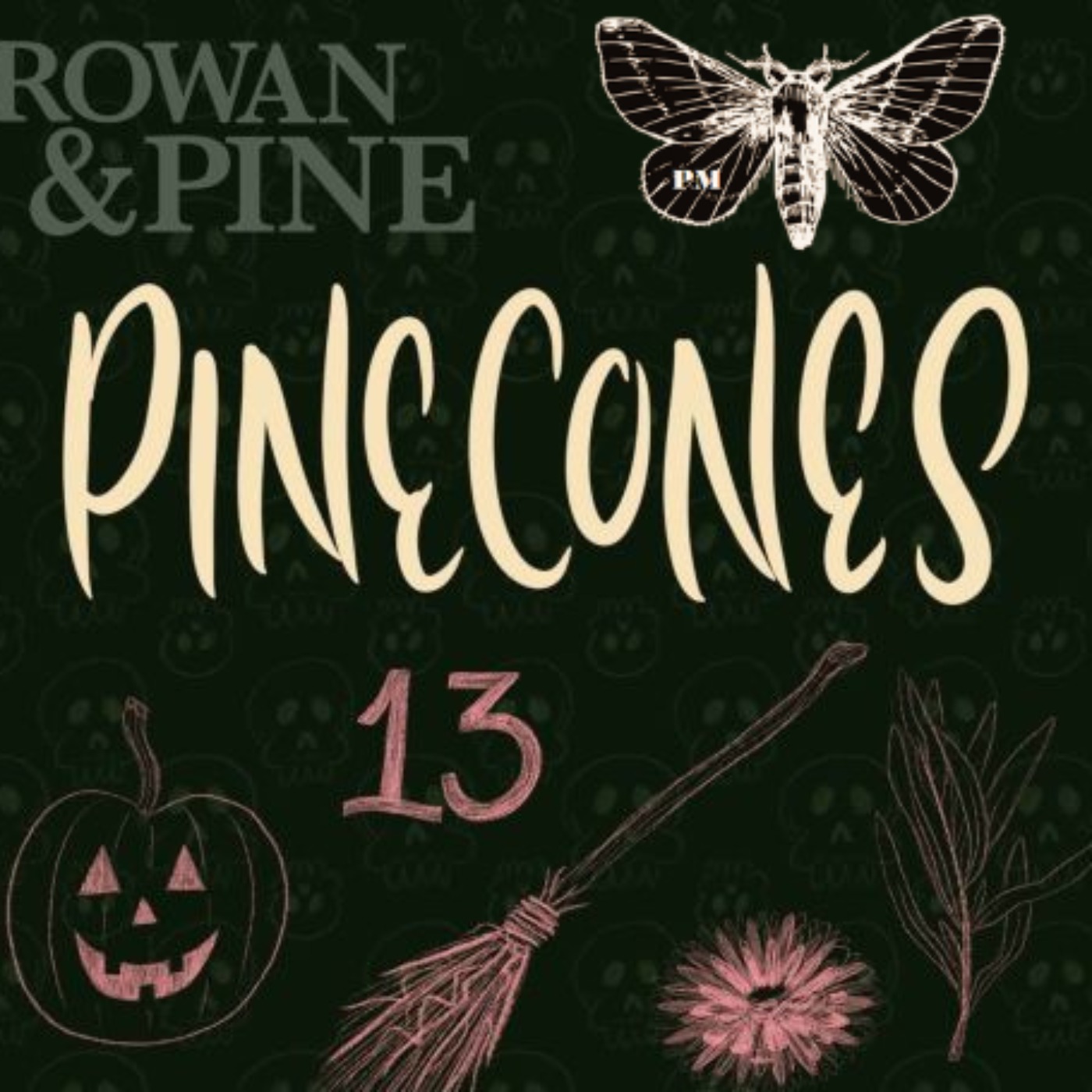 cover of episode Pine Cones: Hel, Half-dead | Rowan & Pine Shorts