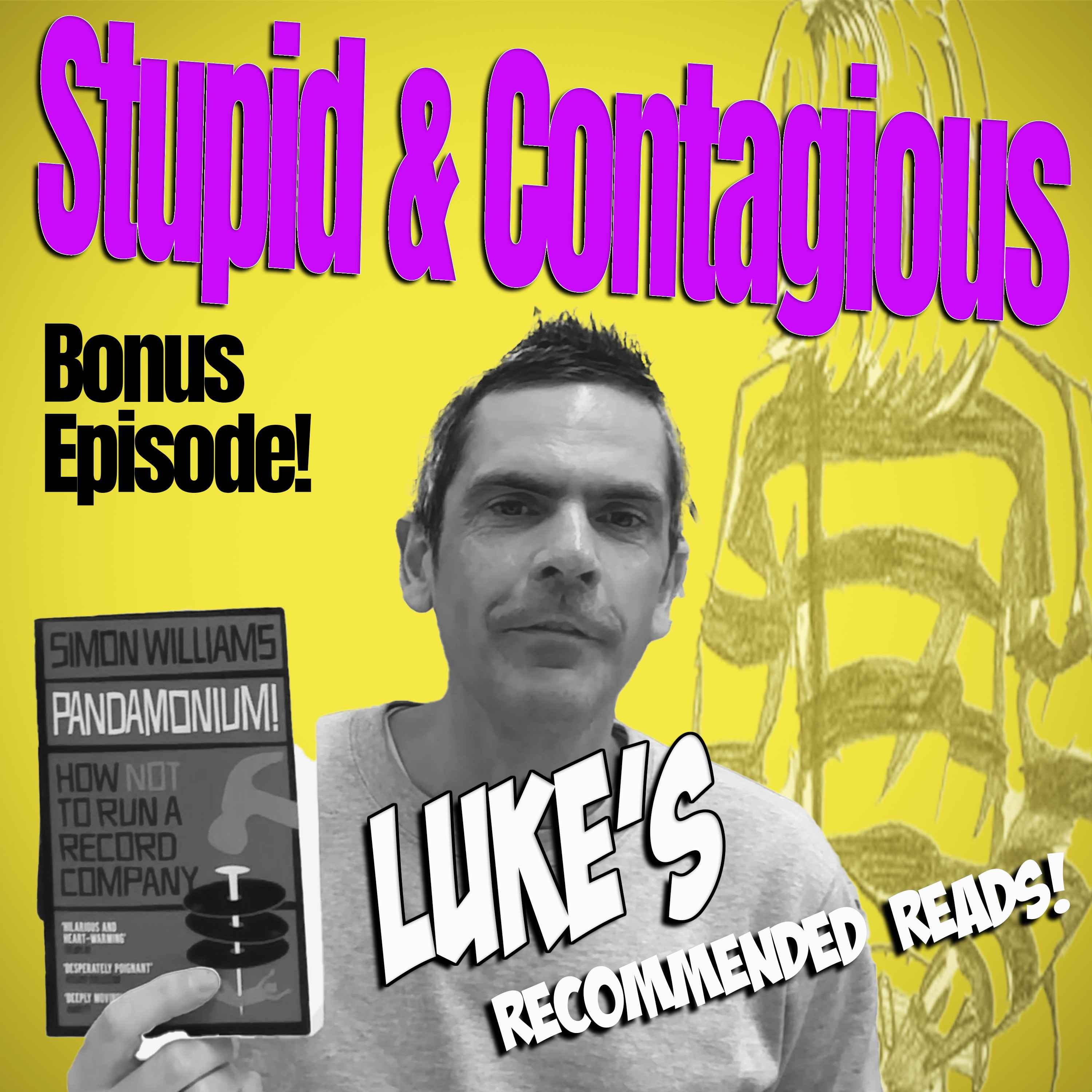 Stupid & Contagious