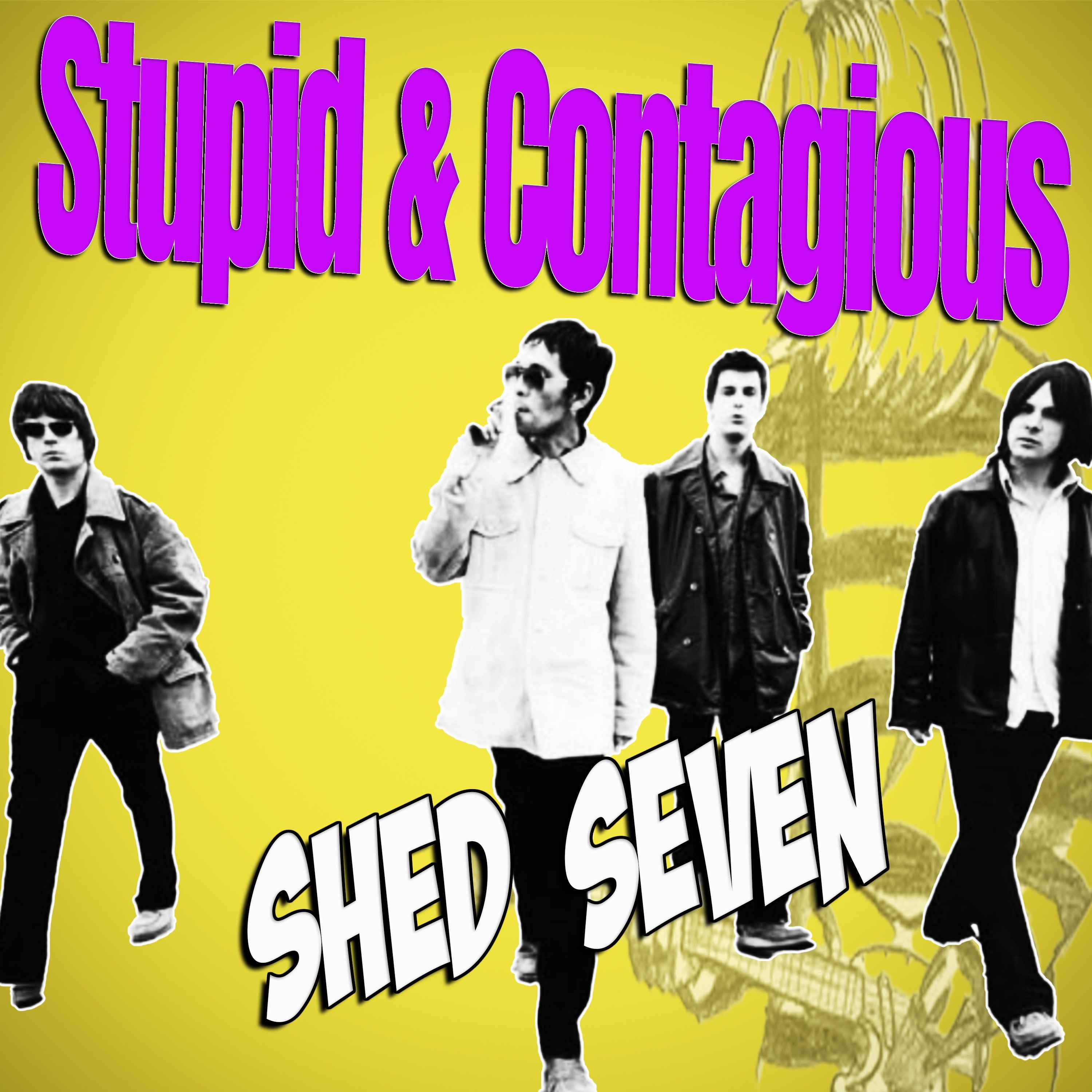Stupid & Contagious