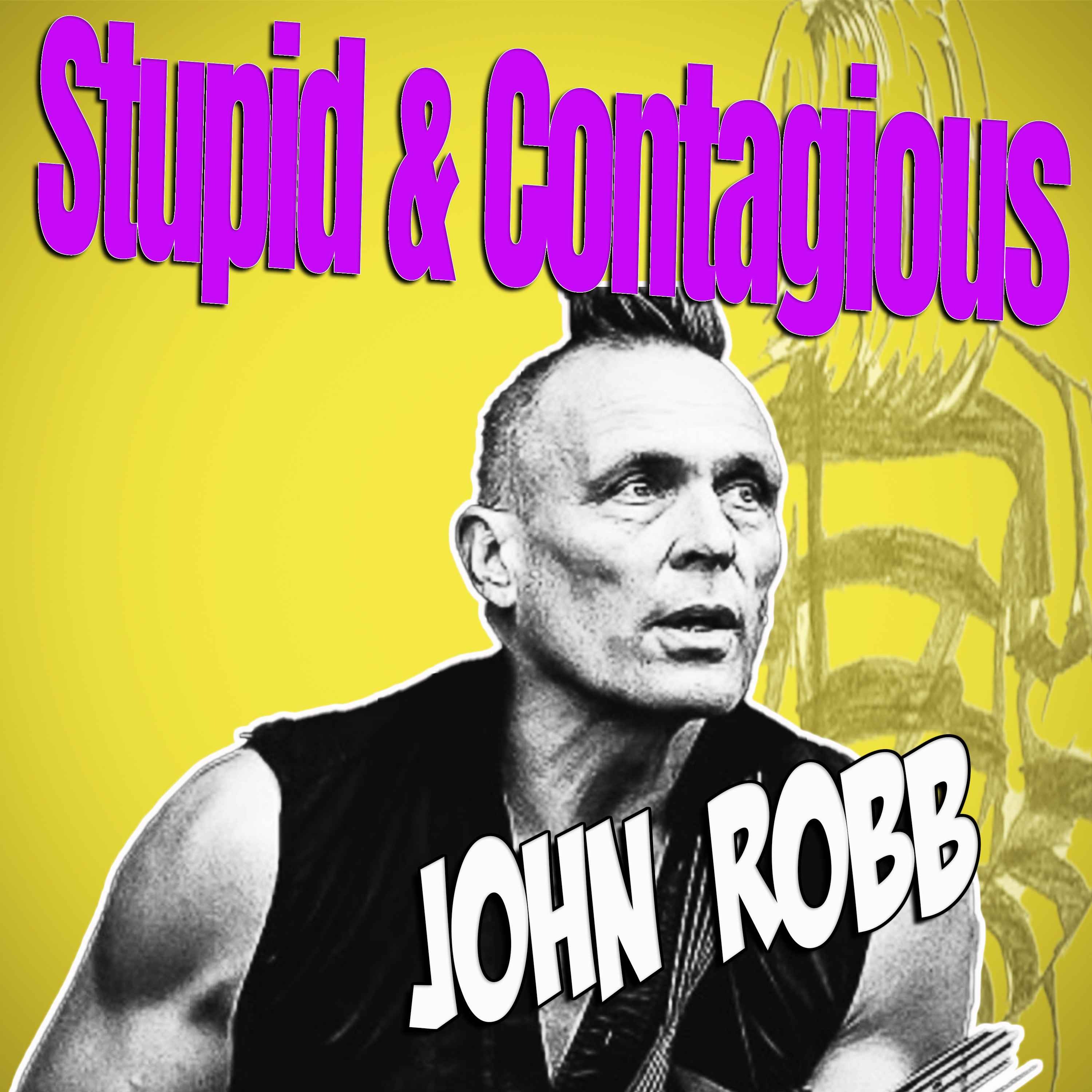 Stupid & Contagious