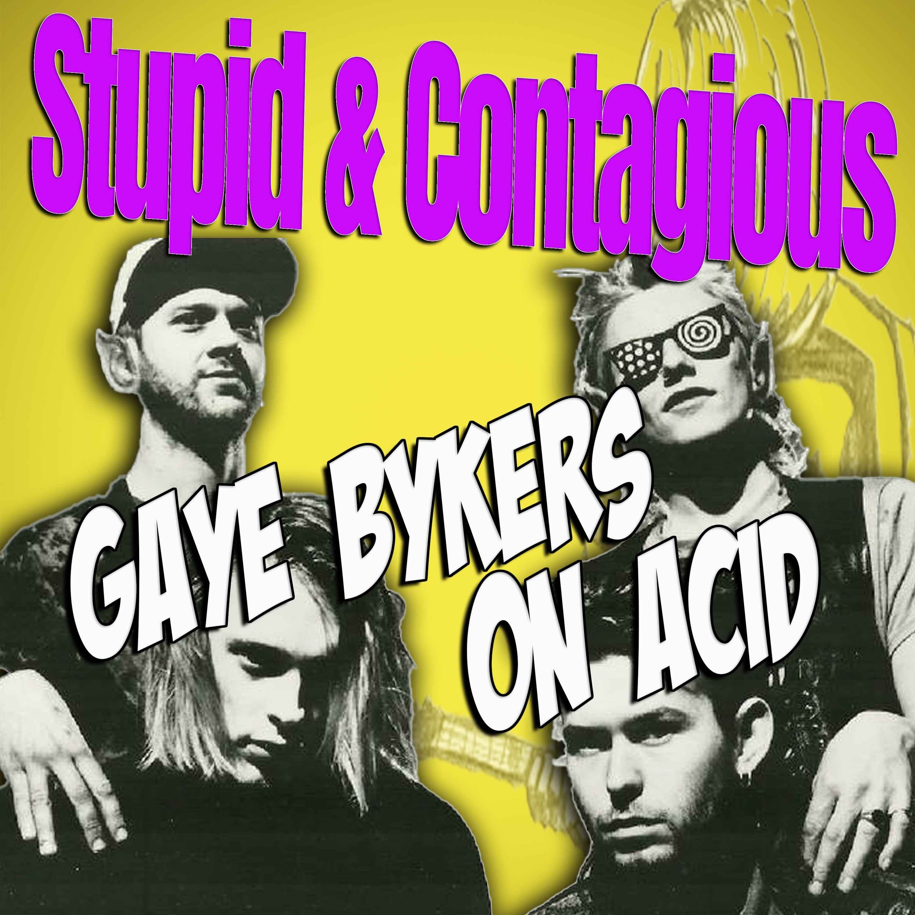 #99 / 90s Guitar Bands - Gaye Bykers On Acid