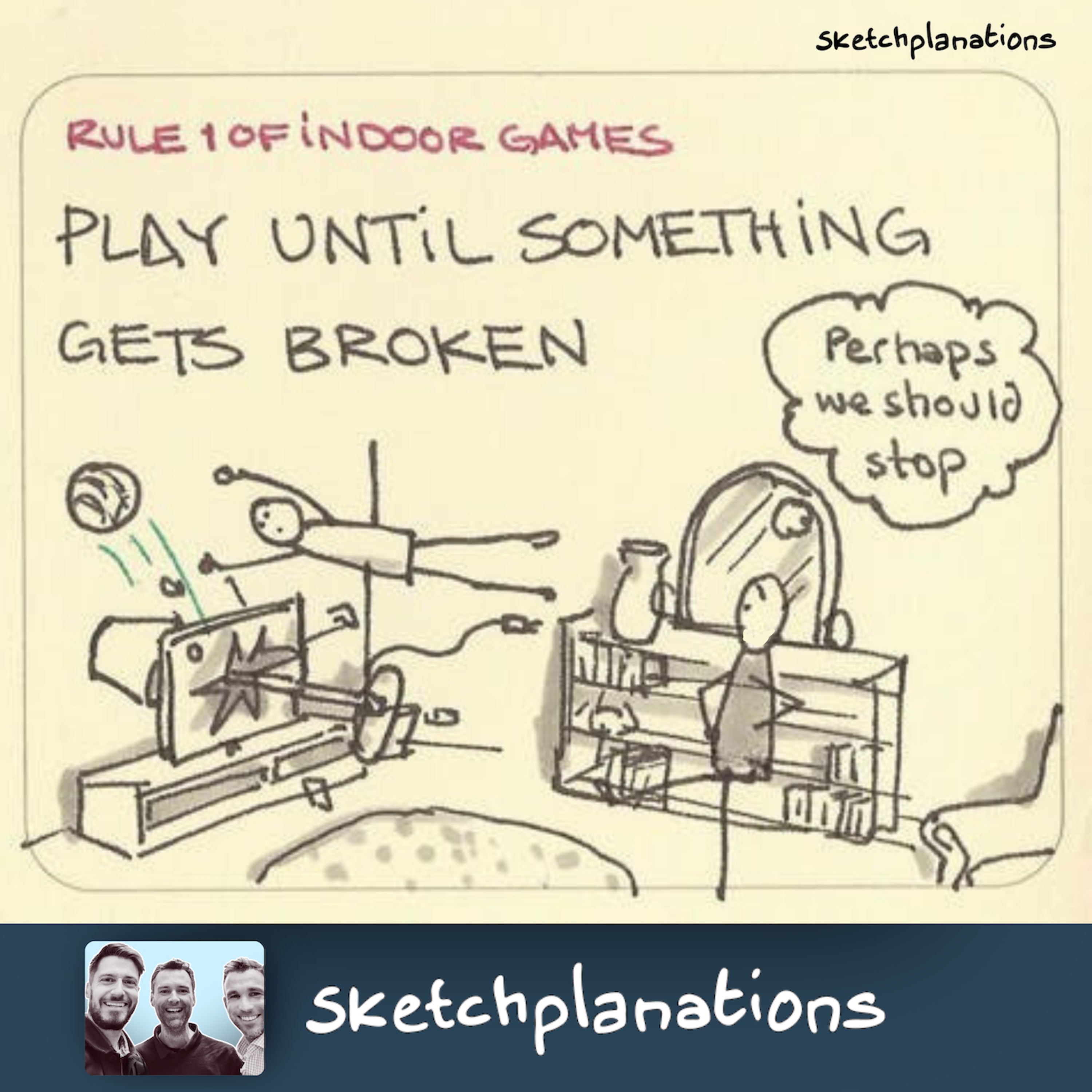 Play Until Something Gets Broken