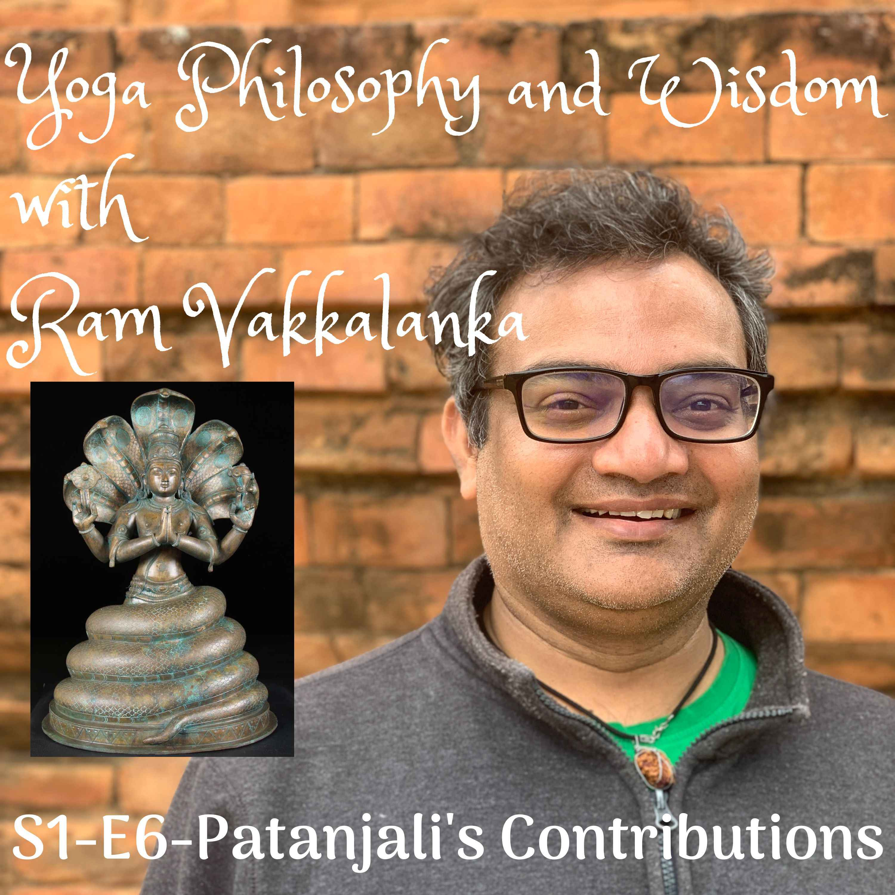 Yoga Philosophy and Wisdom with Ram Vakkalanka