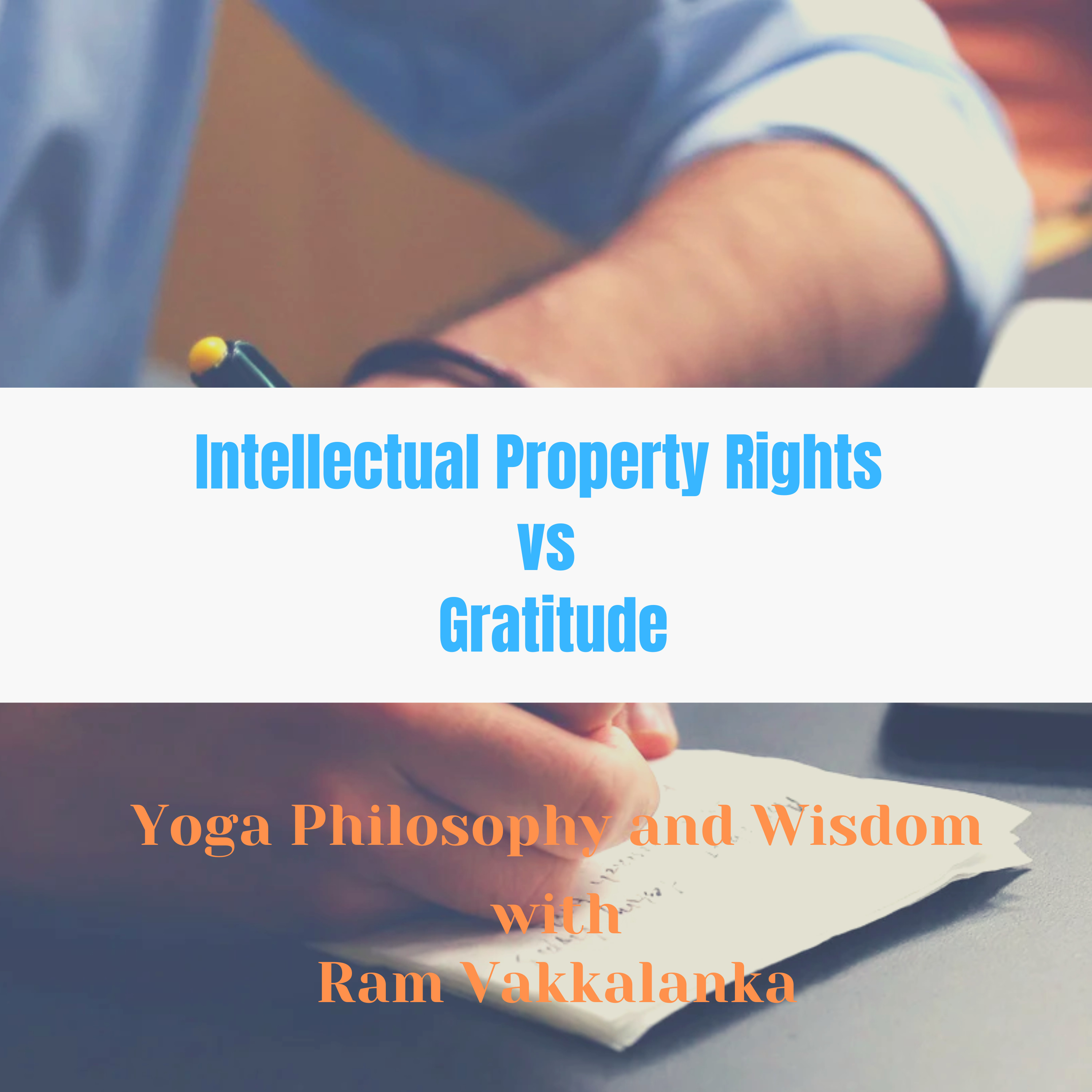 #18 - Who owns the Intellectual Property Rights on Yoga