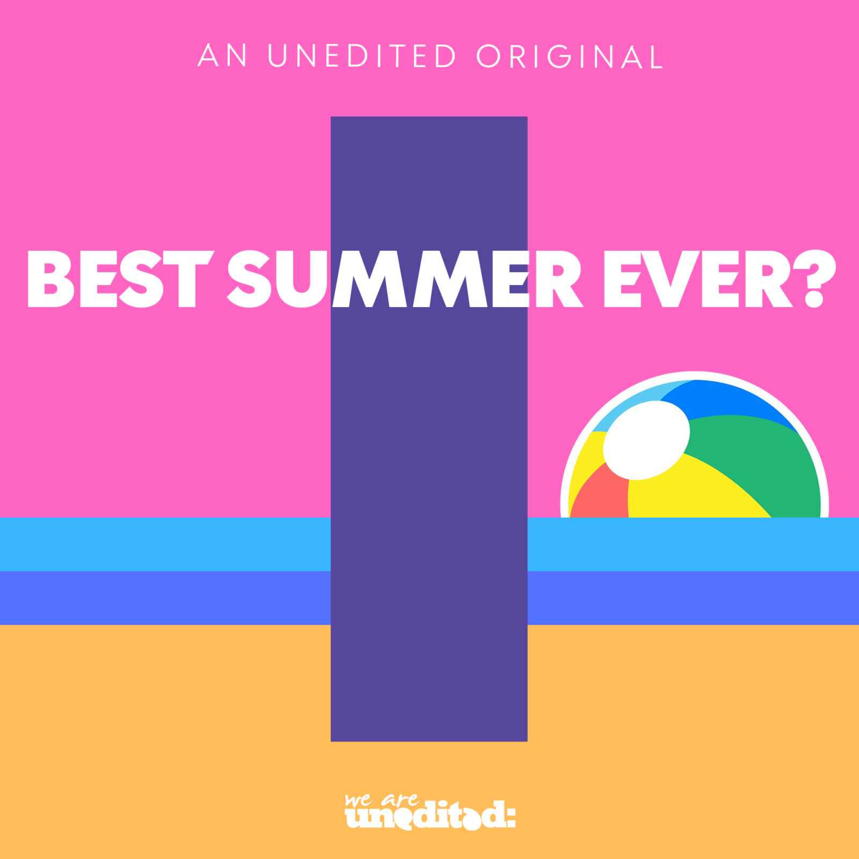 Best Summer Ever?