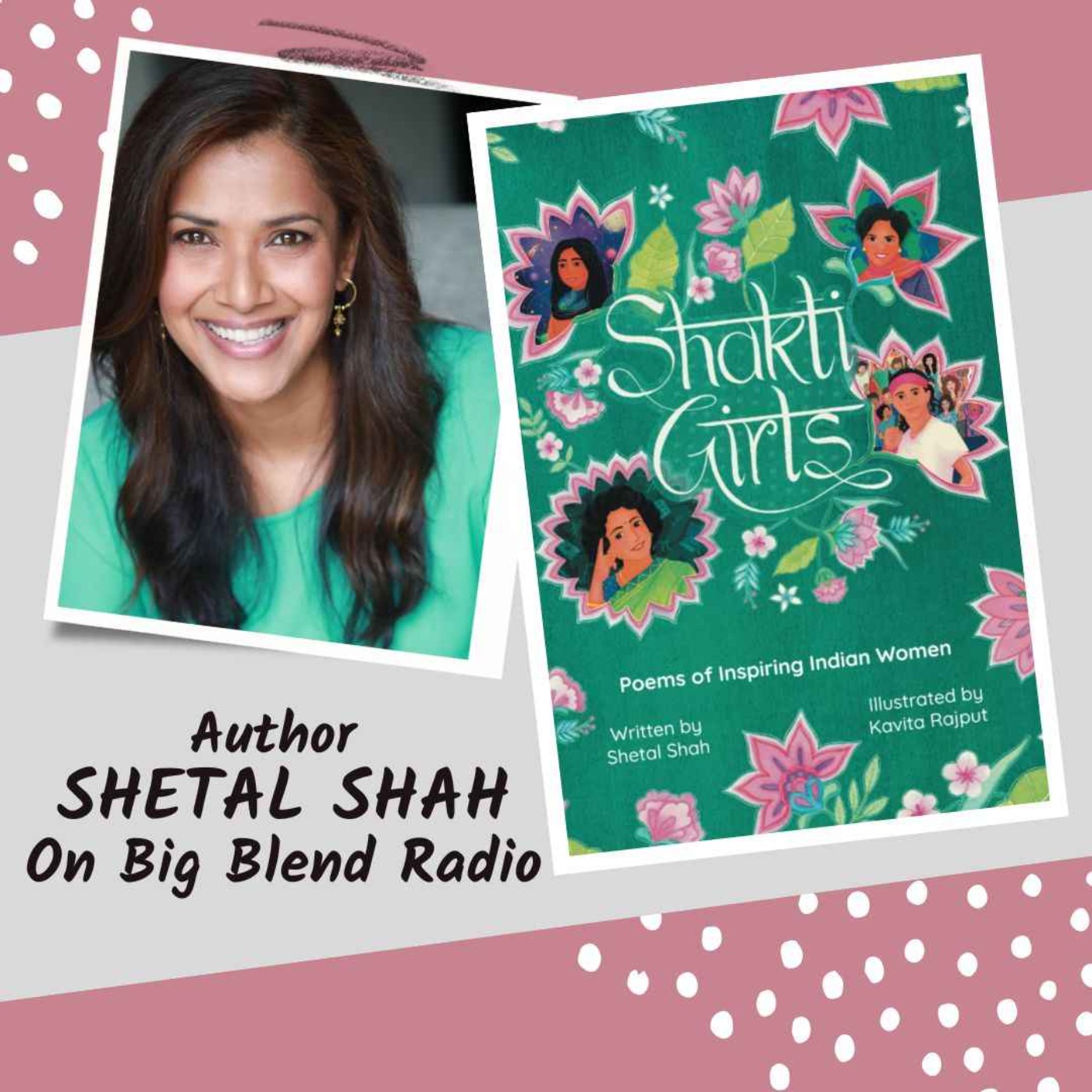 cover art for Shetal Shah - Author of Shakti Girls