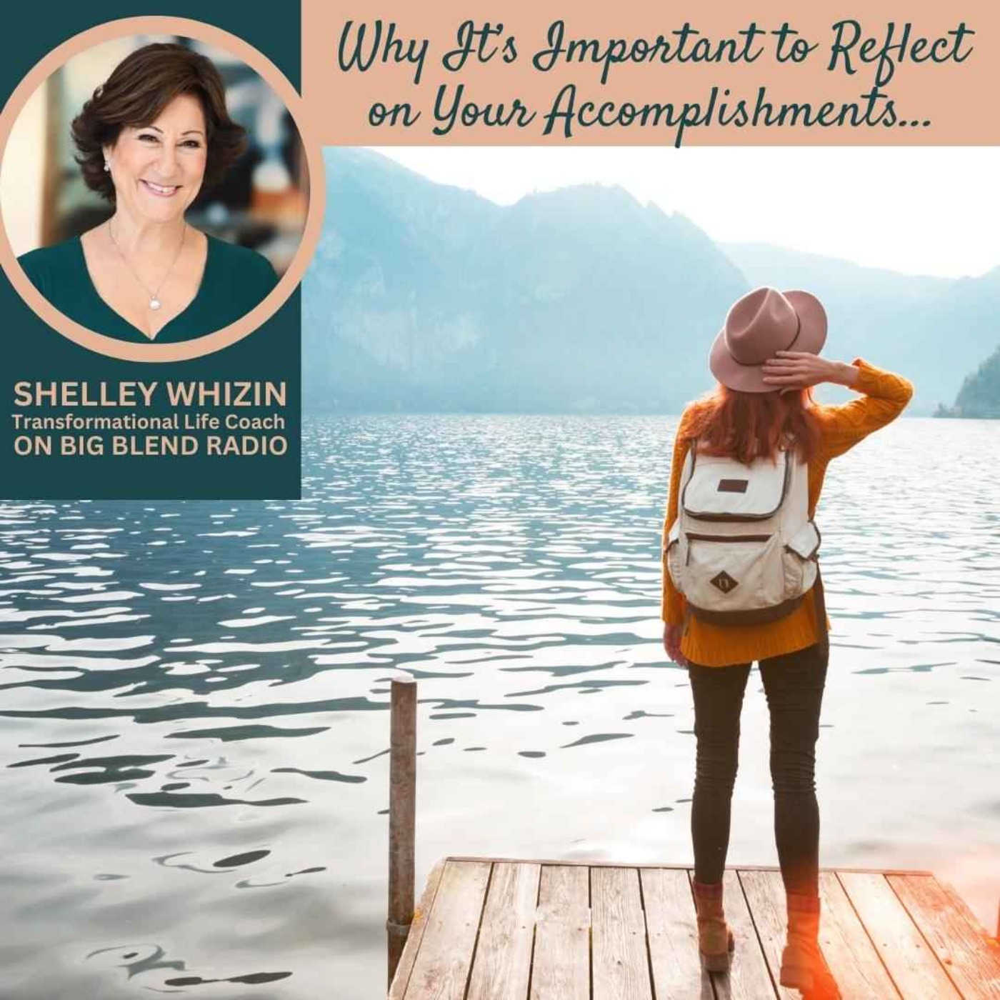 cover art for Shelley Whizin - It's Important to Reflect on Your Accomplishments