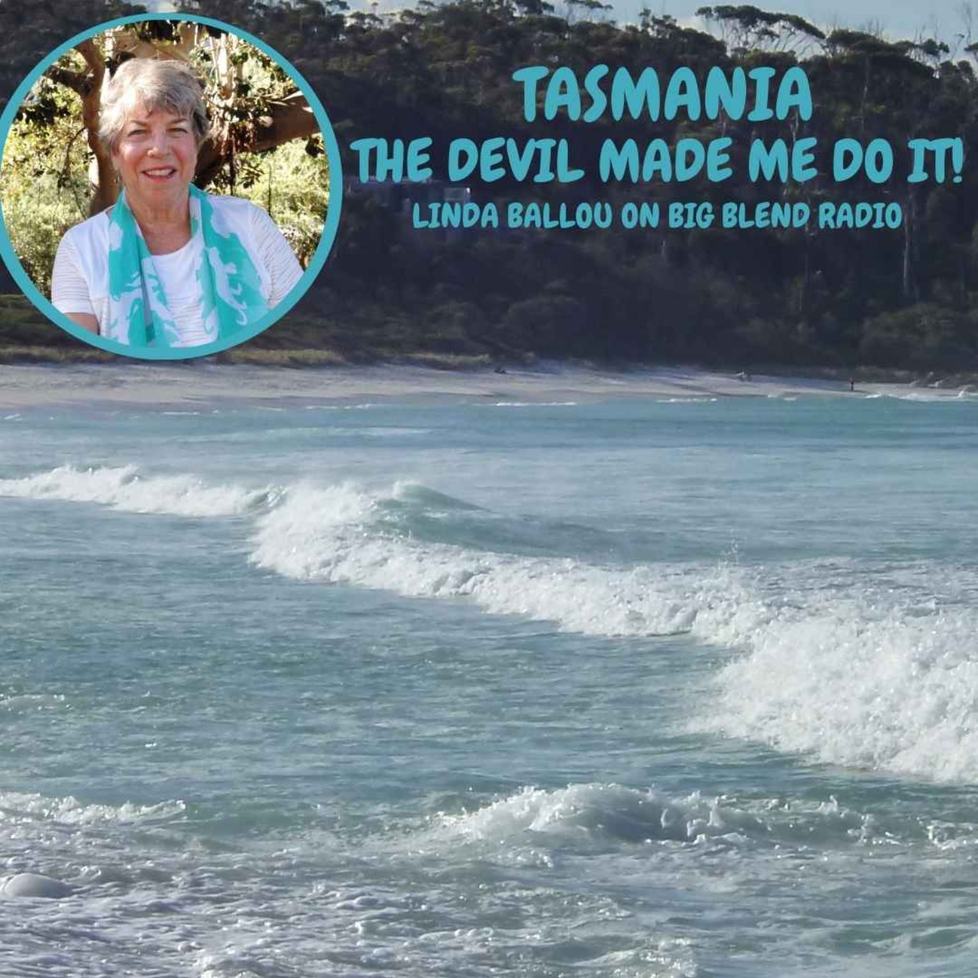 cover art for Linda Ballou - Tasmania, The Devil Made Me Do It!