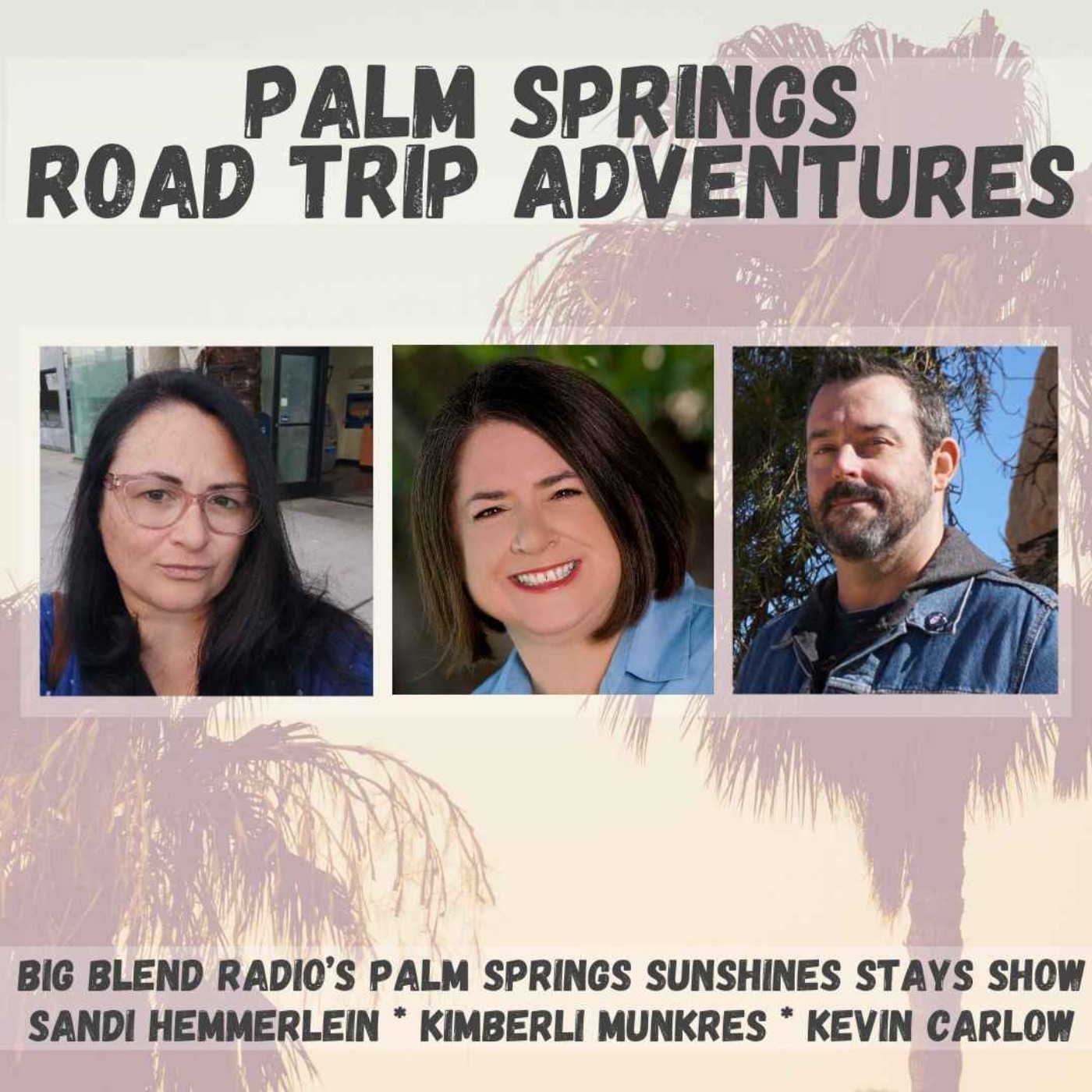 cover art for Palms Springs Road Trip Adventures