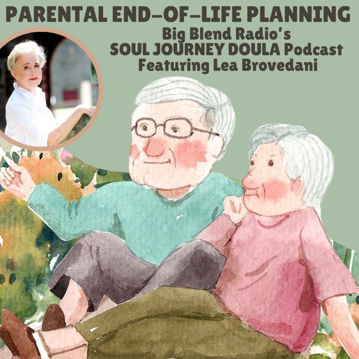 cover art for Lea Brovedani - Parental End-of-Life Planning