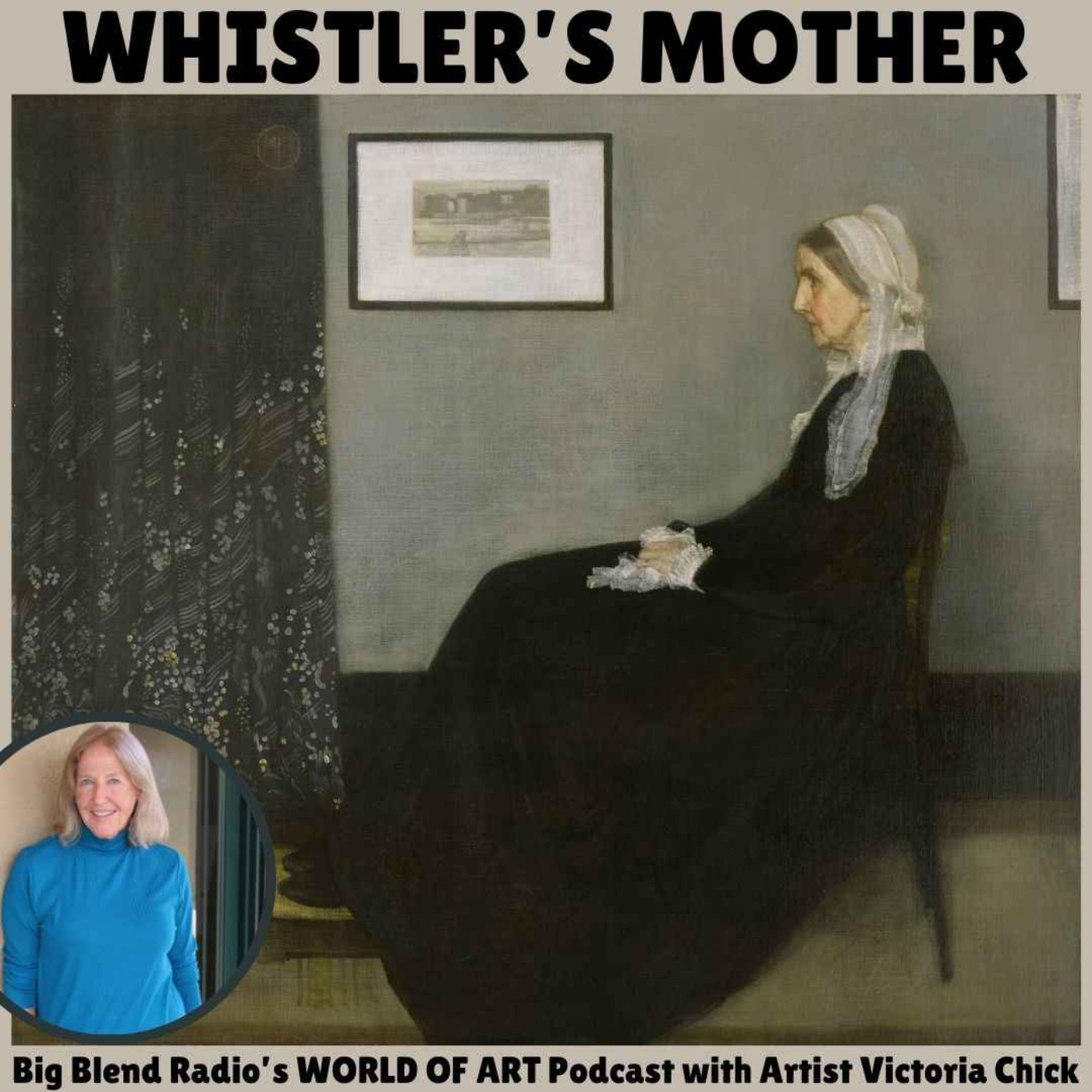 cover art for Artist Victoria Chick - Whistler's Mother