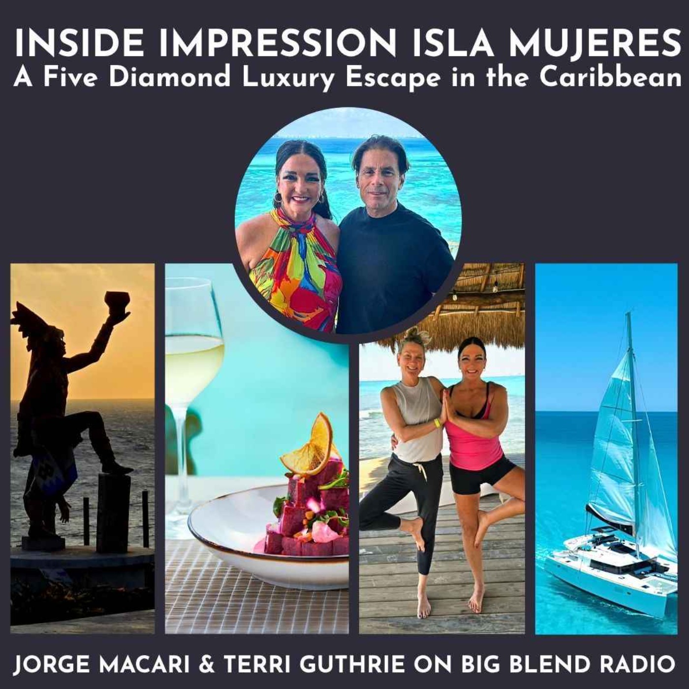 Inside Impression Isla Mujeres: A Five Diamond Luxury Escape in the Caribbean episode artwork
