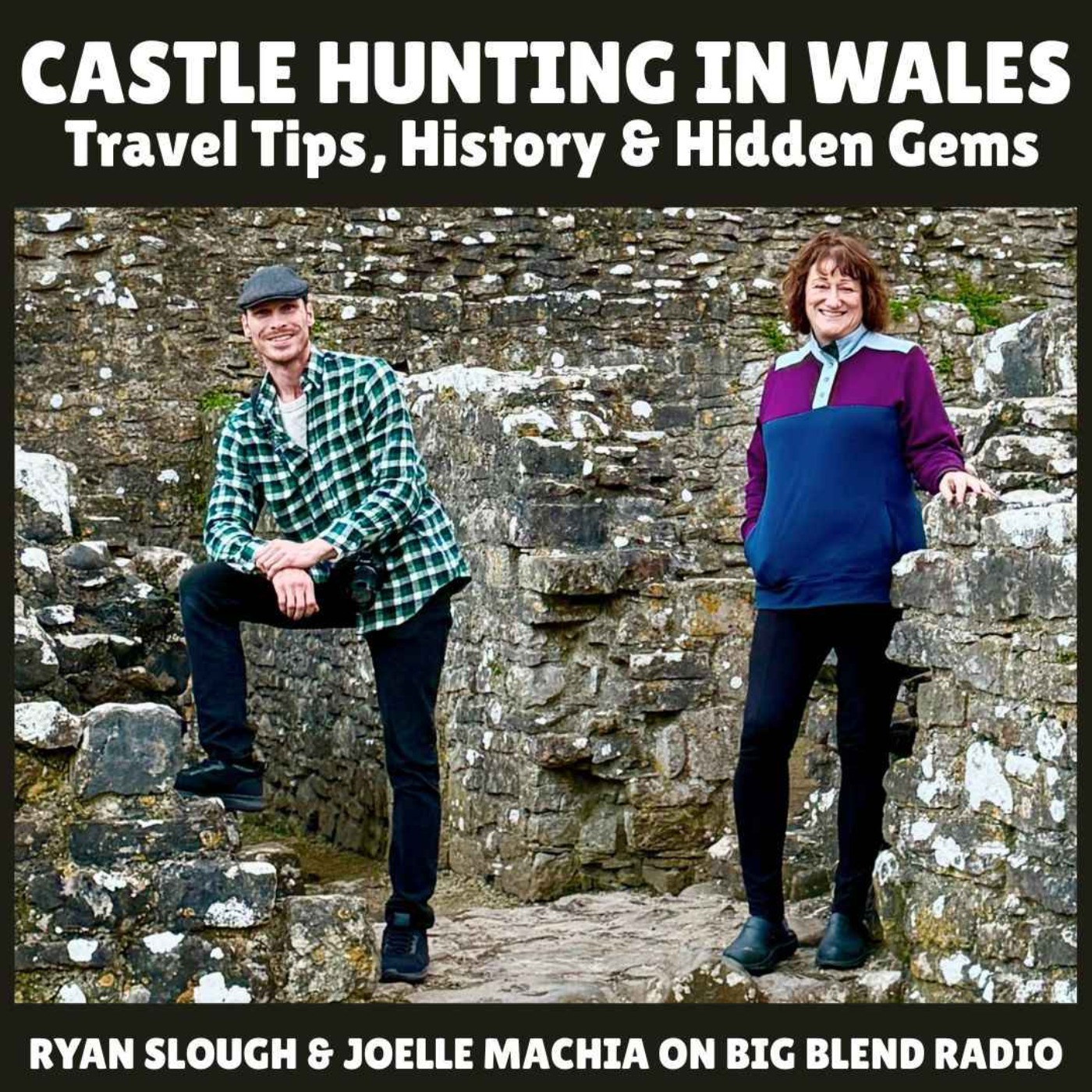 Castle Hunting in Southern Wales - Travel Tips, History & Hidden Gems episode artwork