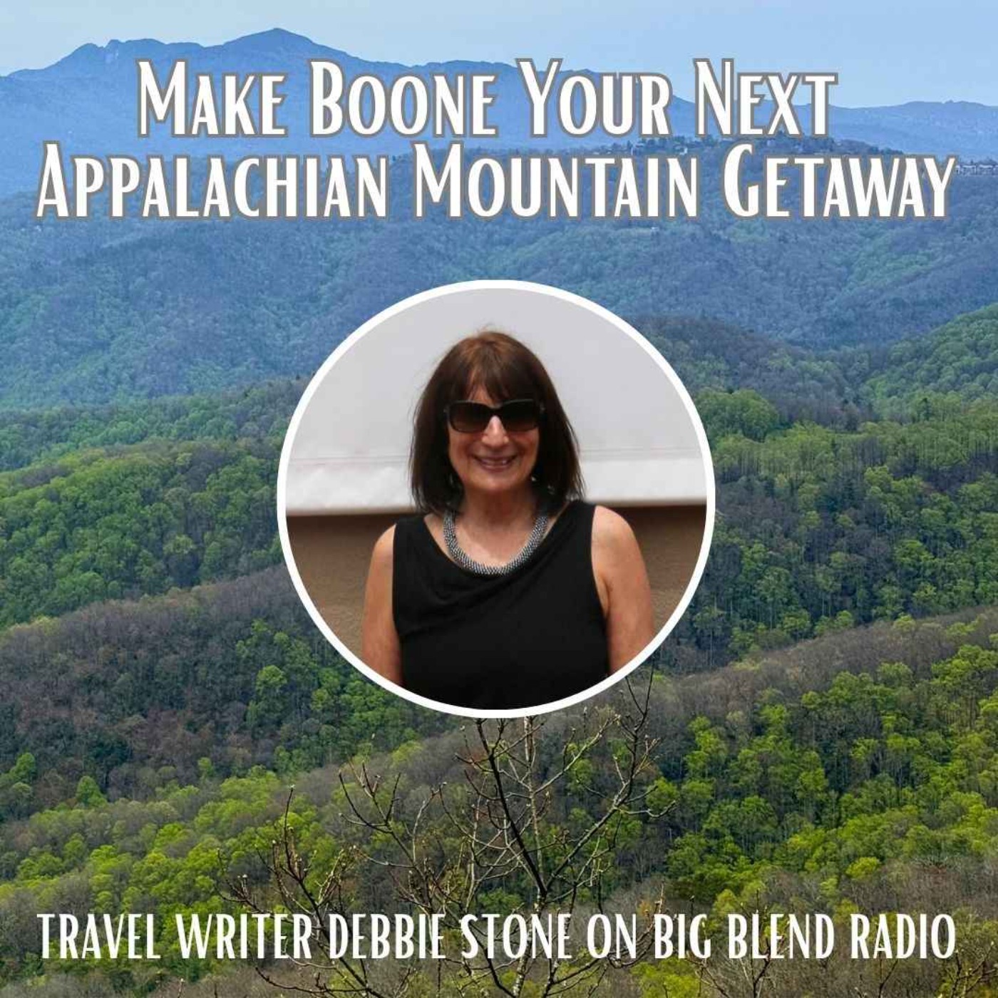 Make Boone Your Next Appalachian Mountain Getaway episode artwork