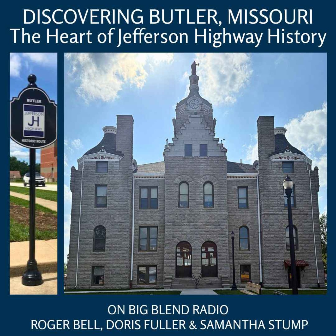 Discovering Butler, Missouri: The Heart of Jefferson Highway History episode artwork