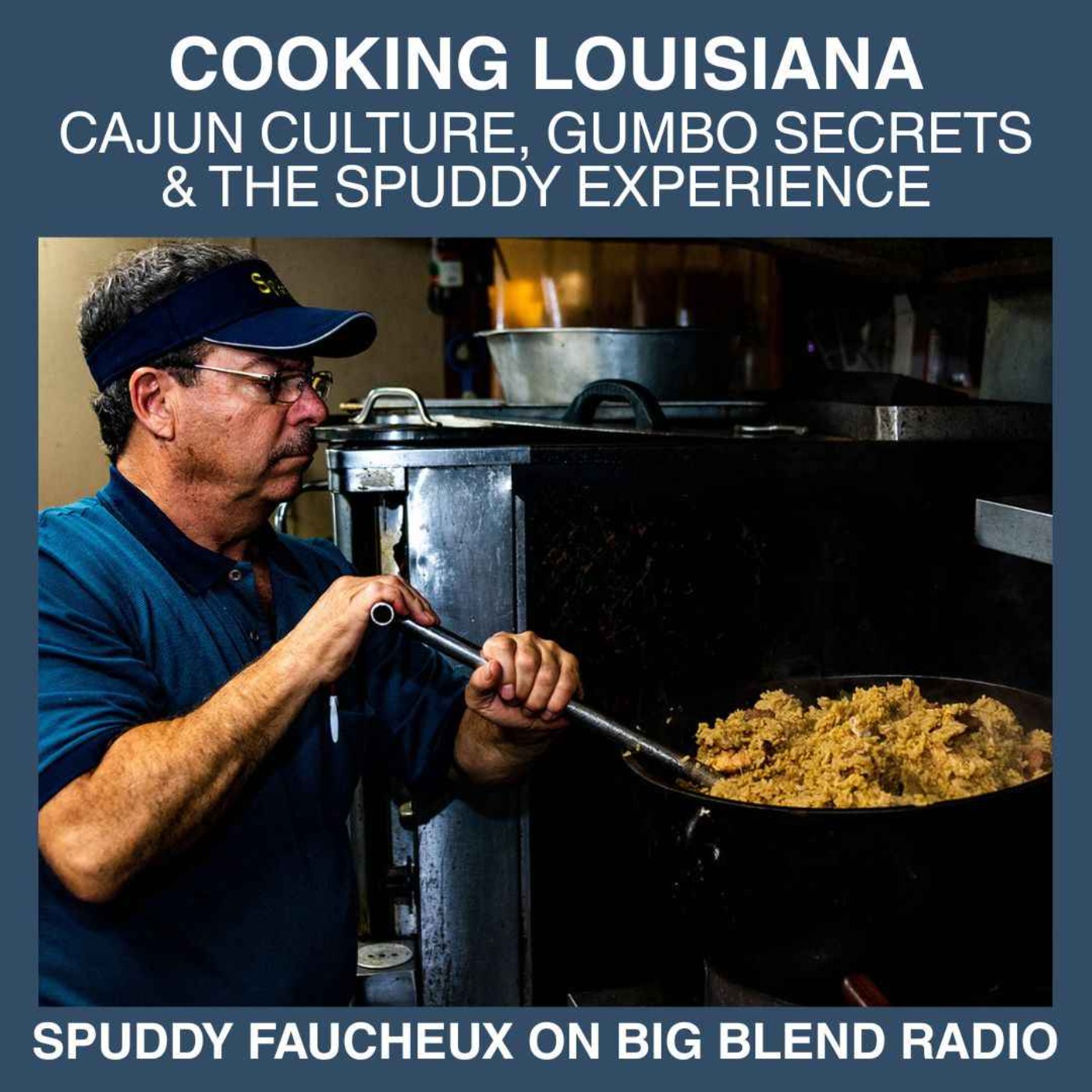 Cooking Louisiana with Spuddy Faucheux episode artwork
