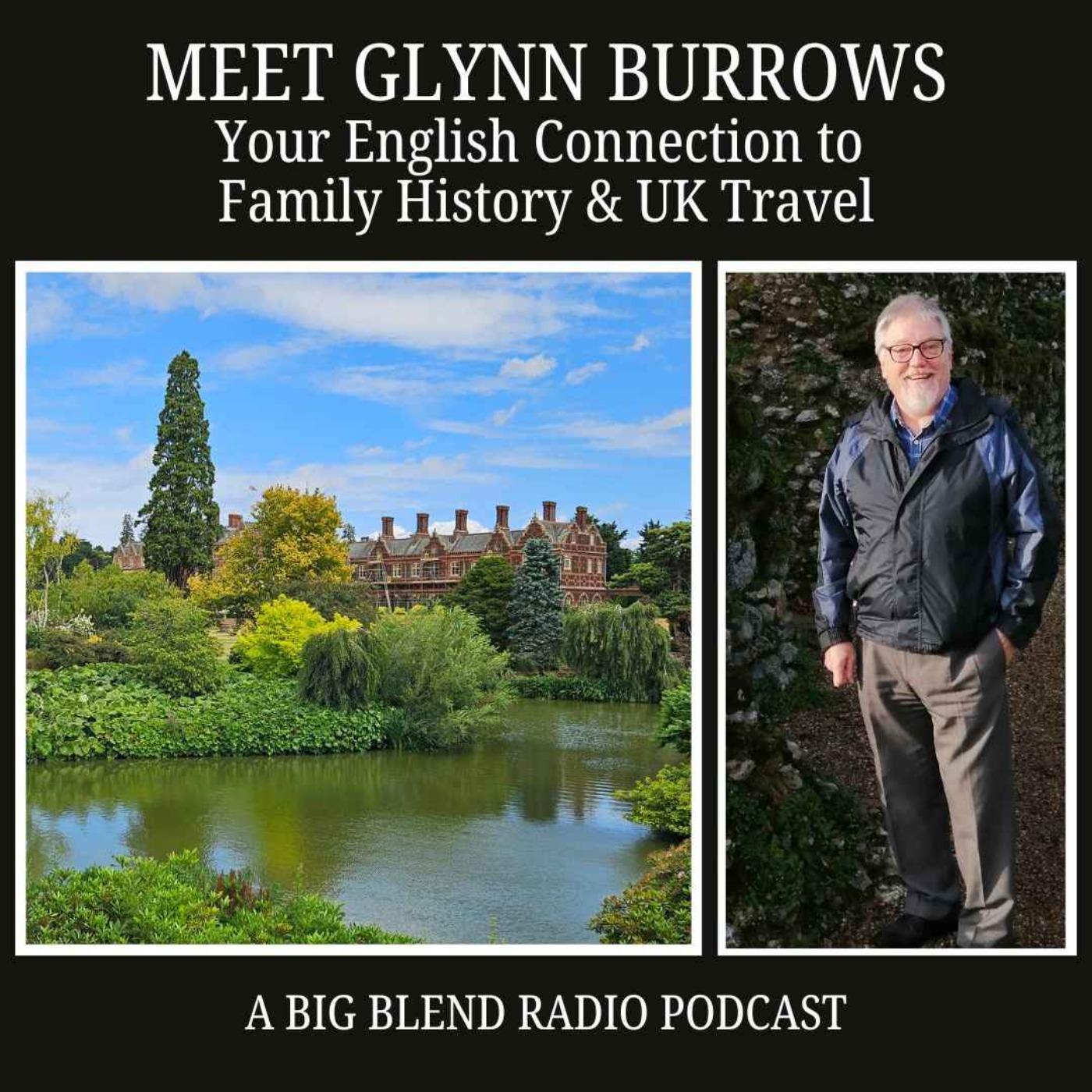 Meet Glynn Burrows: Your English Connection