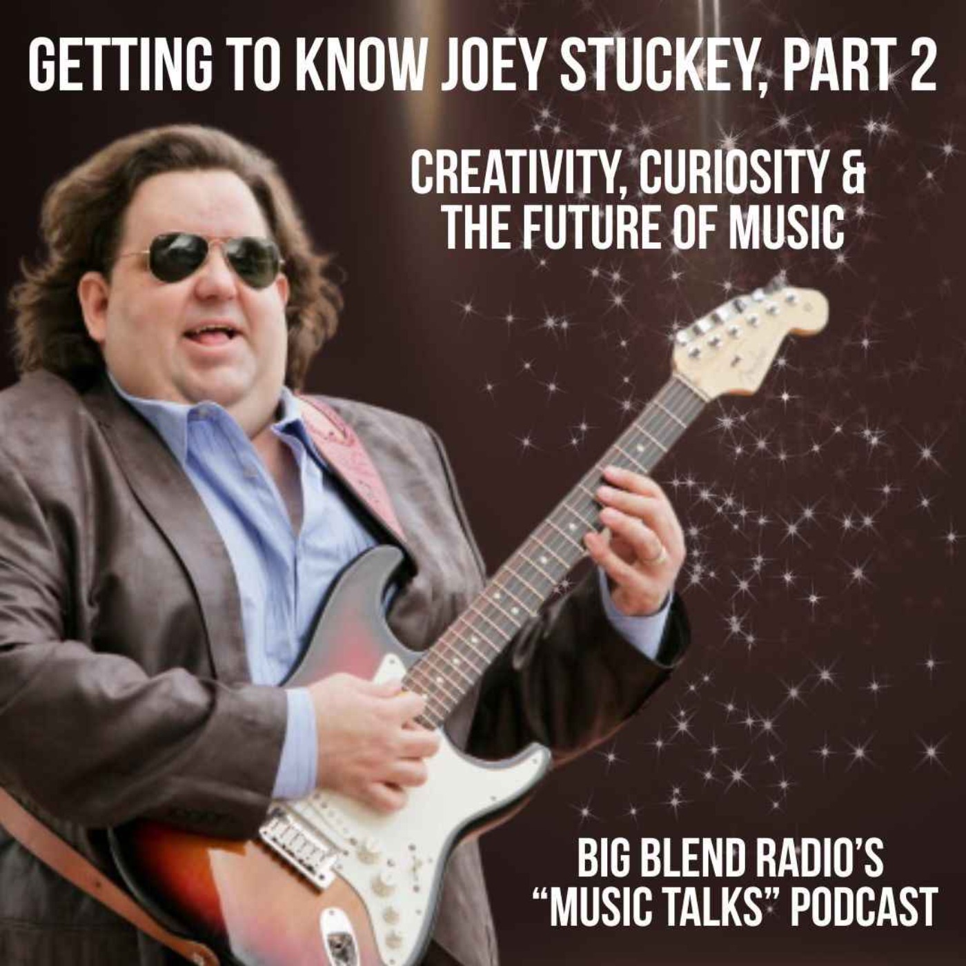 Getting to Know Musician Joey Stuckey, Part 2 episode artwork