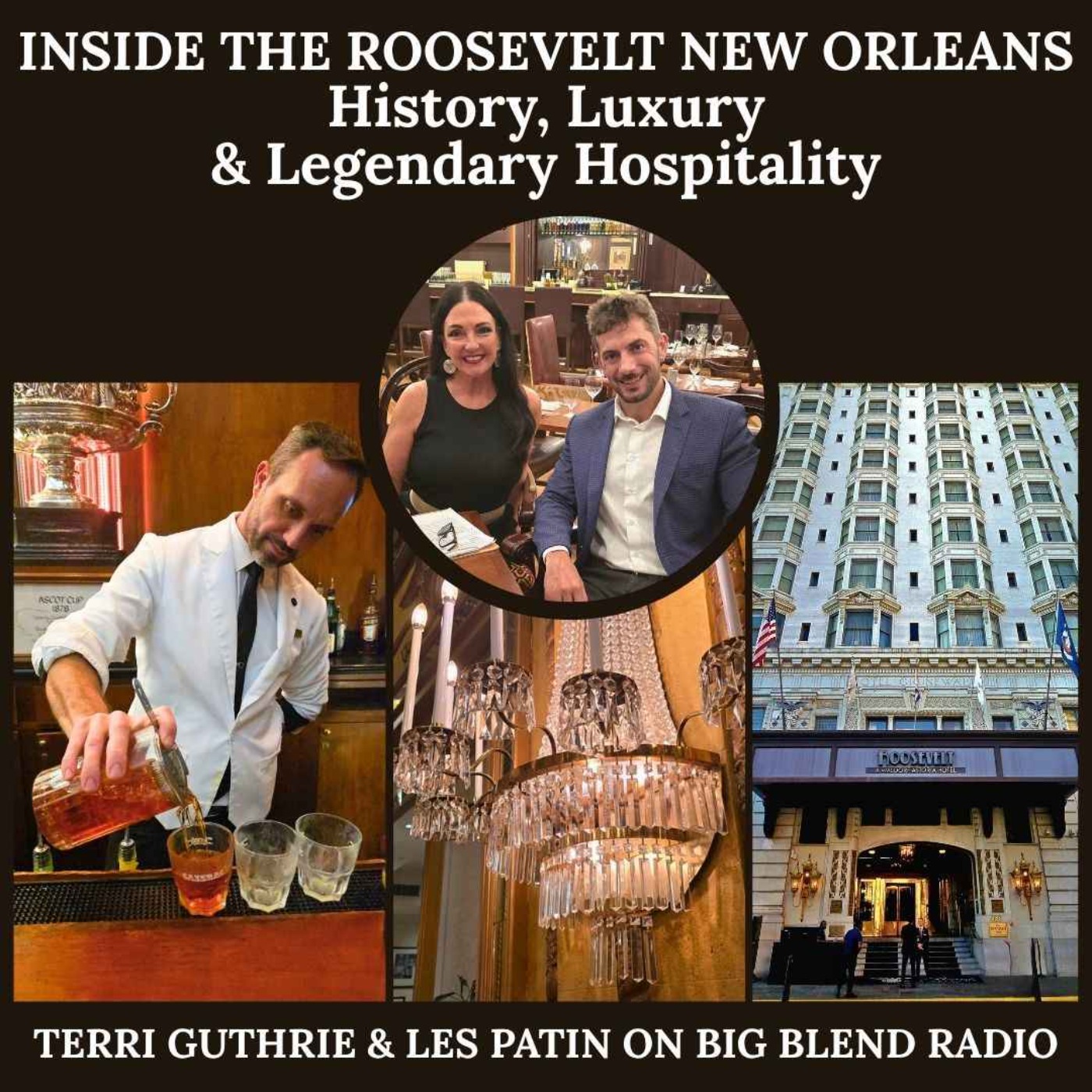 Inside The Roosevelt New Orleans episode artwork