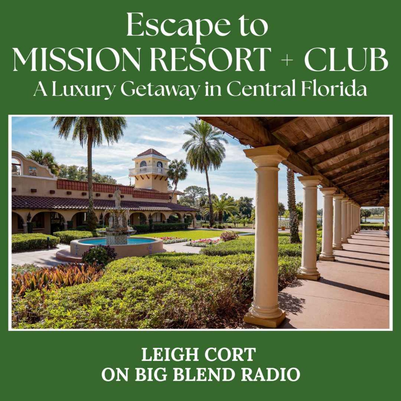 Escape to Mission Resort + Club episode artwork