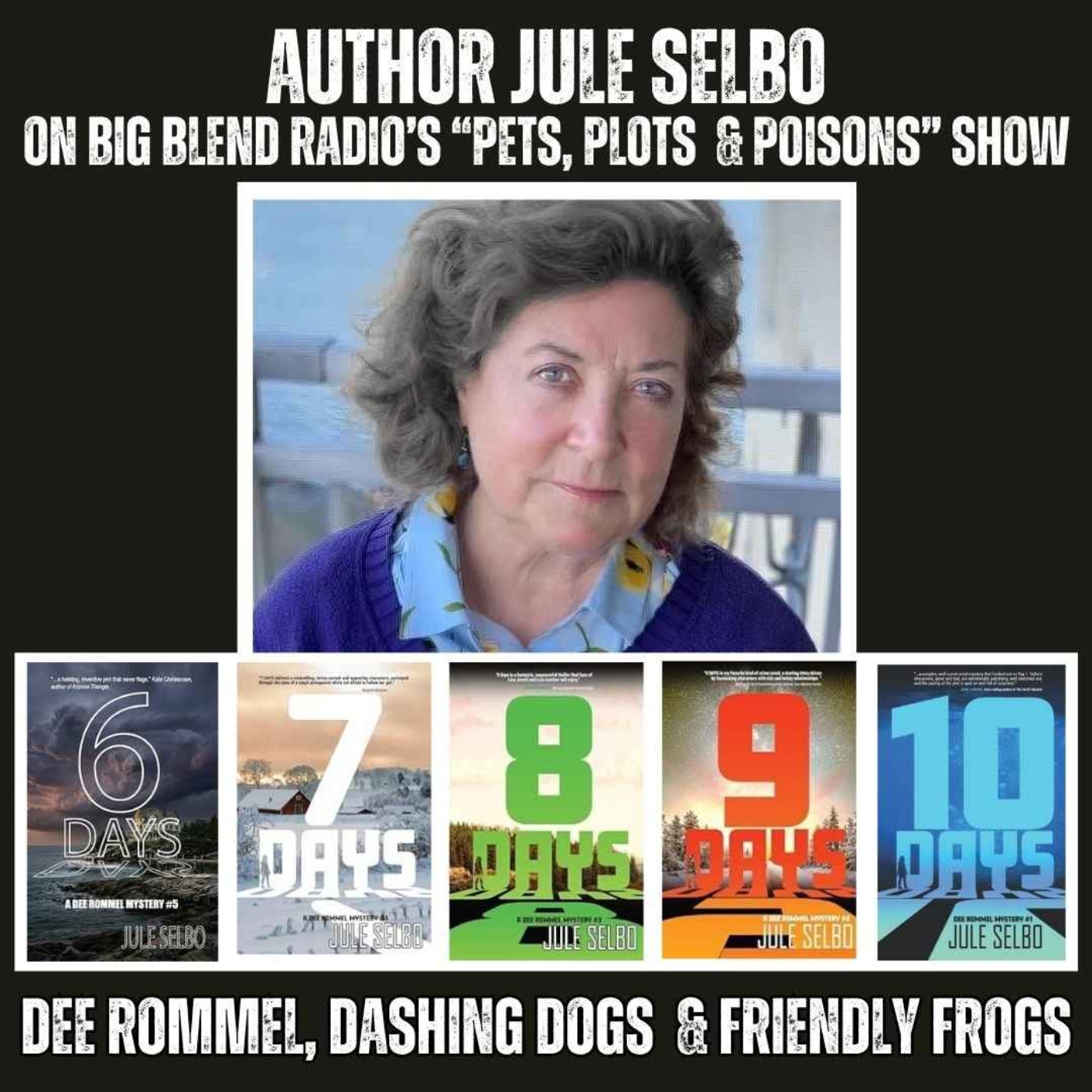 Author Jule Selbo: Dee Rommel, Dashing Dogs & Friendly Frogs