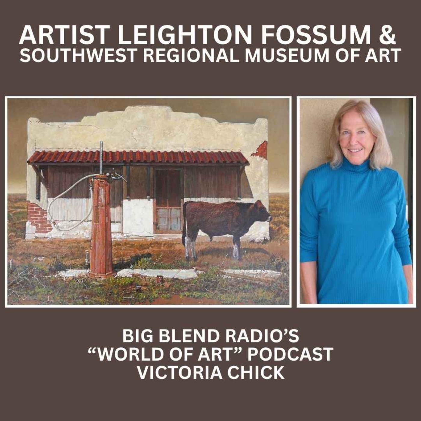 Artist Leighton Fossum & Southwest Regional Museum of Art episode artwork