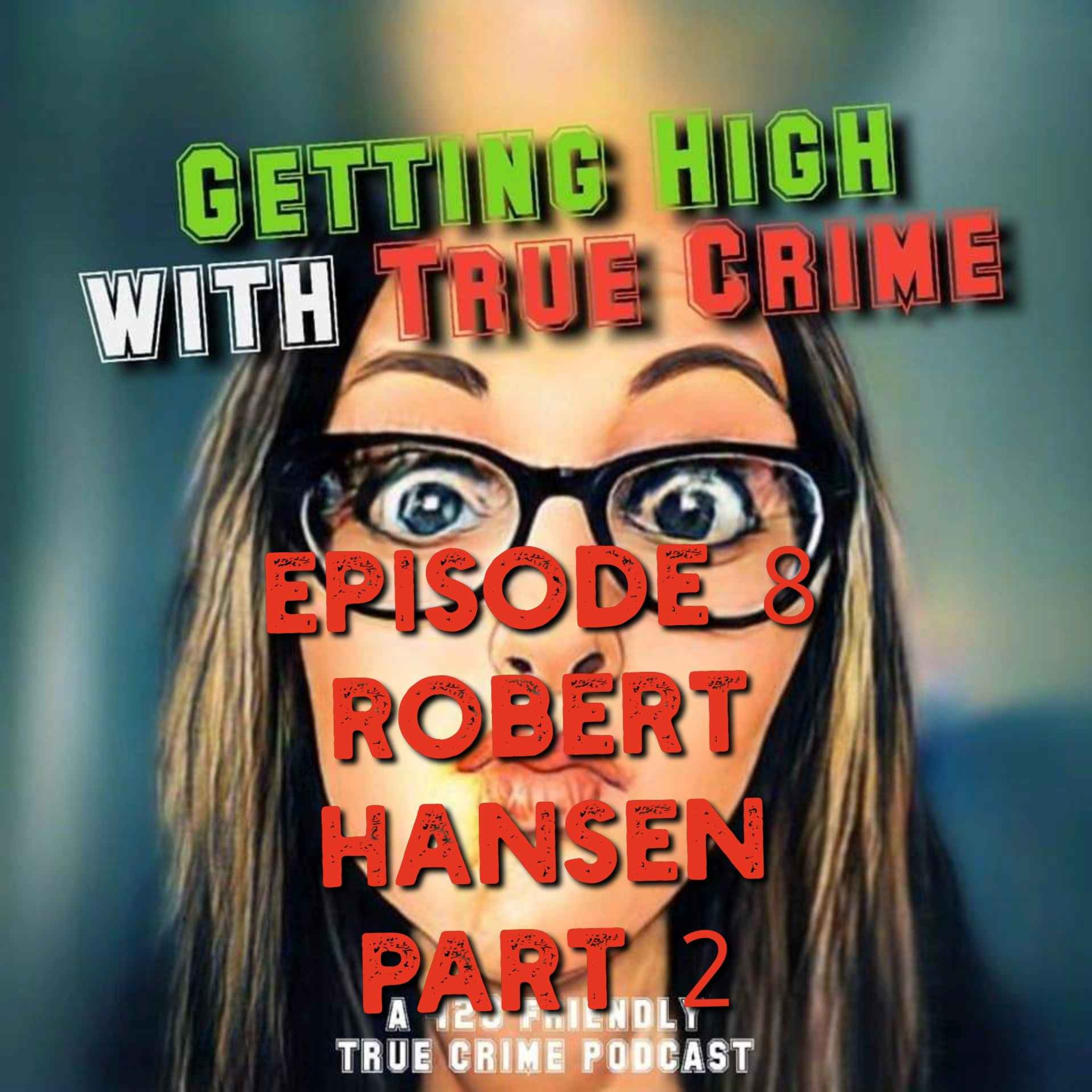 Getting High With True Crime