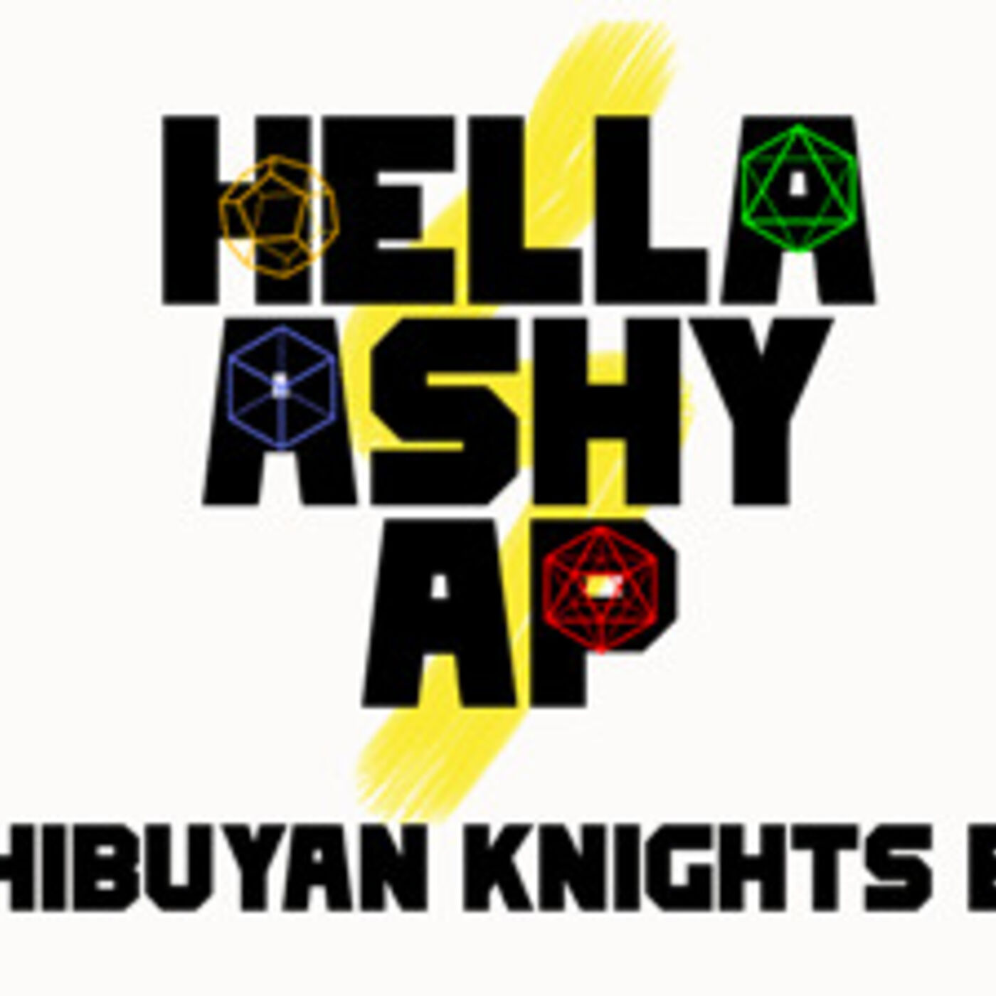 Hella Ashy AP Episode 1