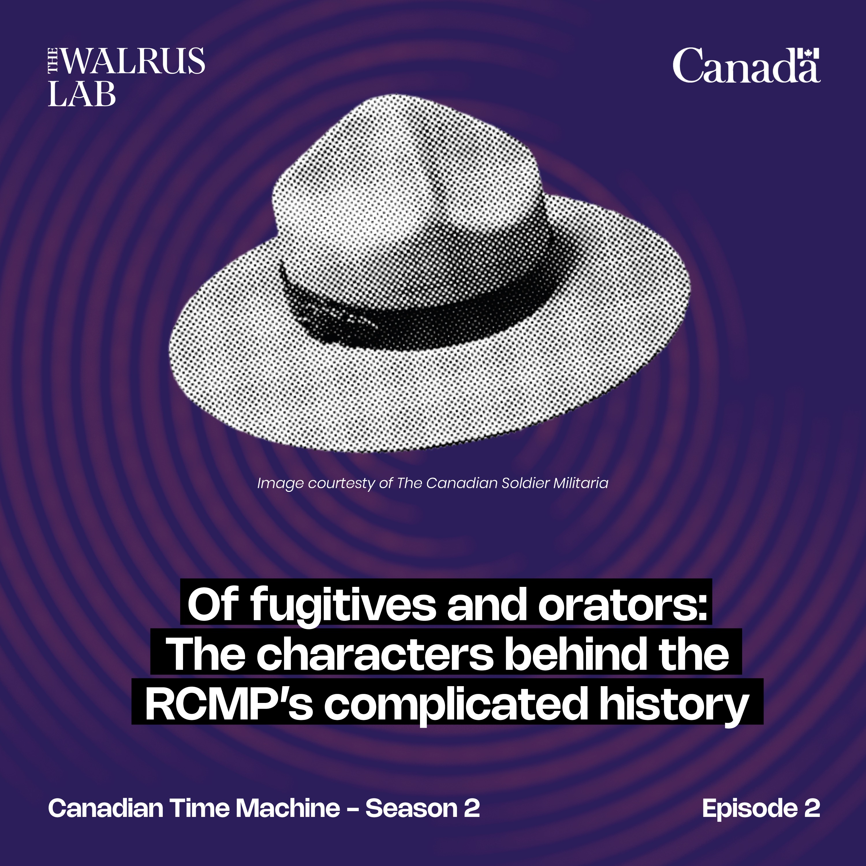 cover art for Of fugitives and orators: The characters behind the RCMP’s complicated history