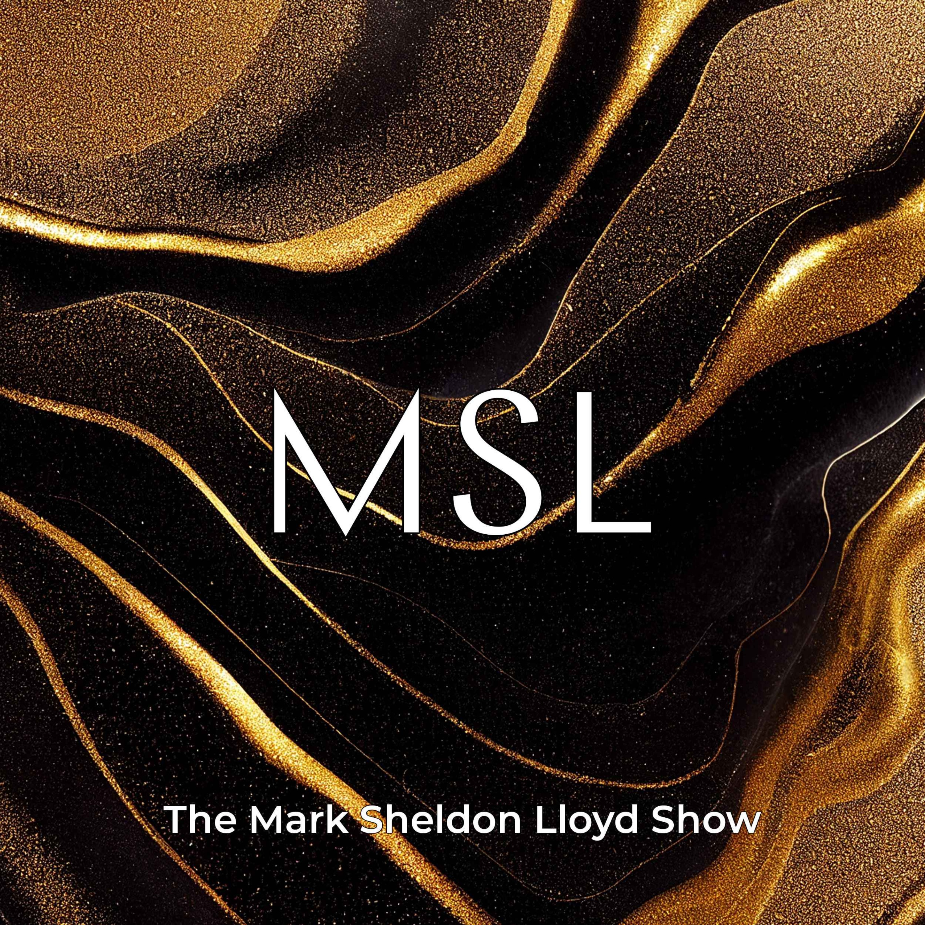 Episode 3 - The Mark Sheldon Lloyd Show