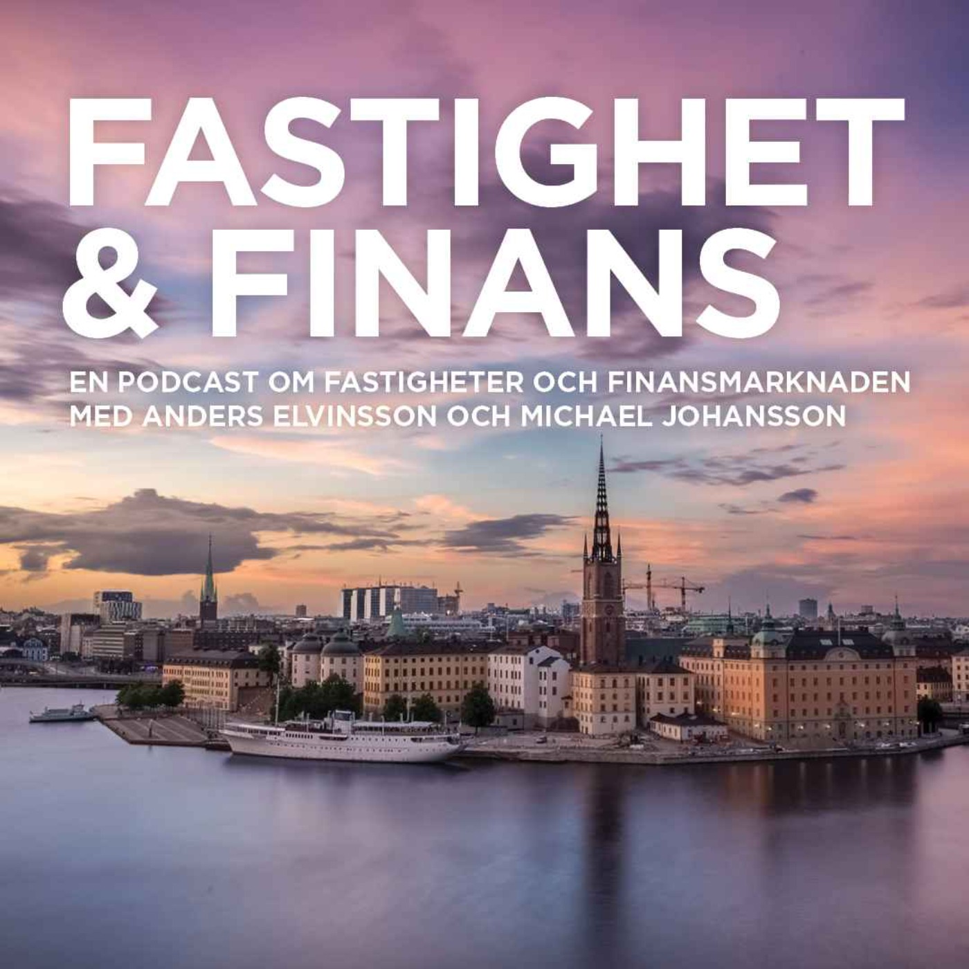 Fastighet & Finans Podcast