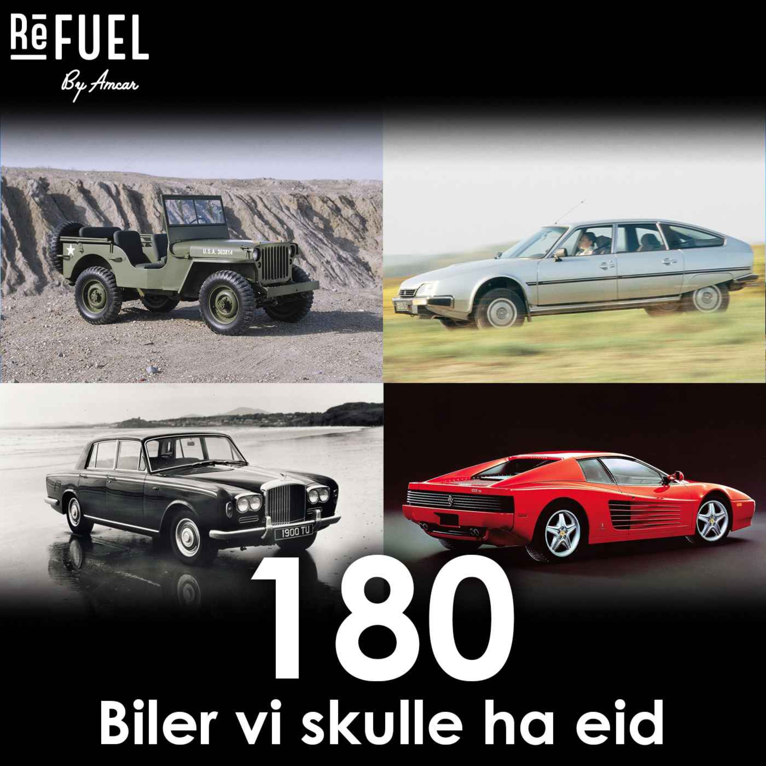 #180 - Biler vi skulle ha eid
