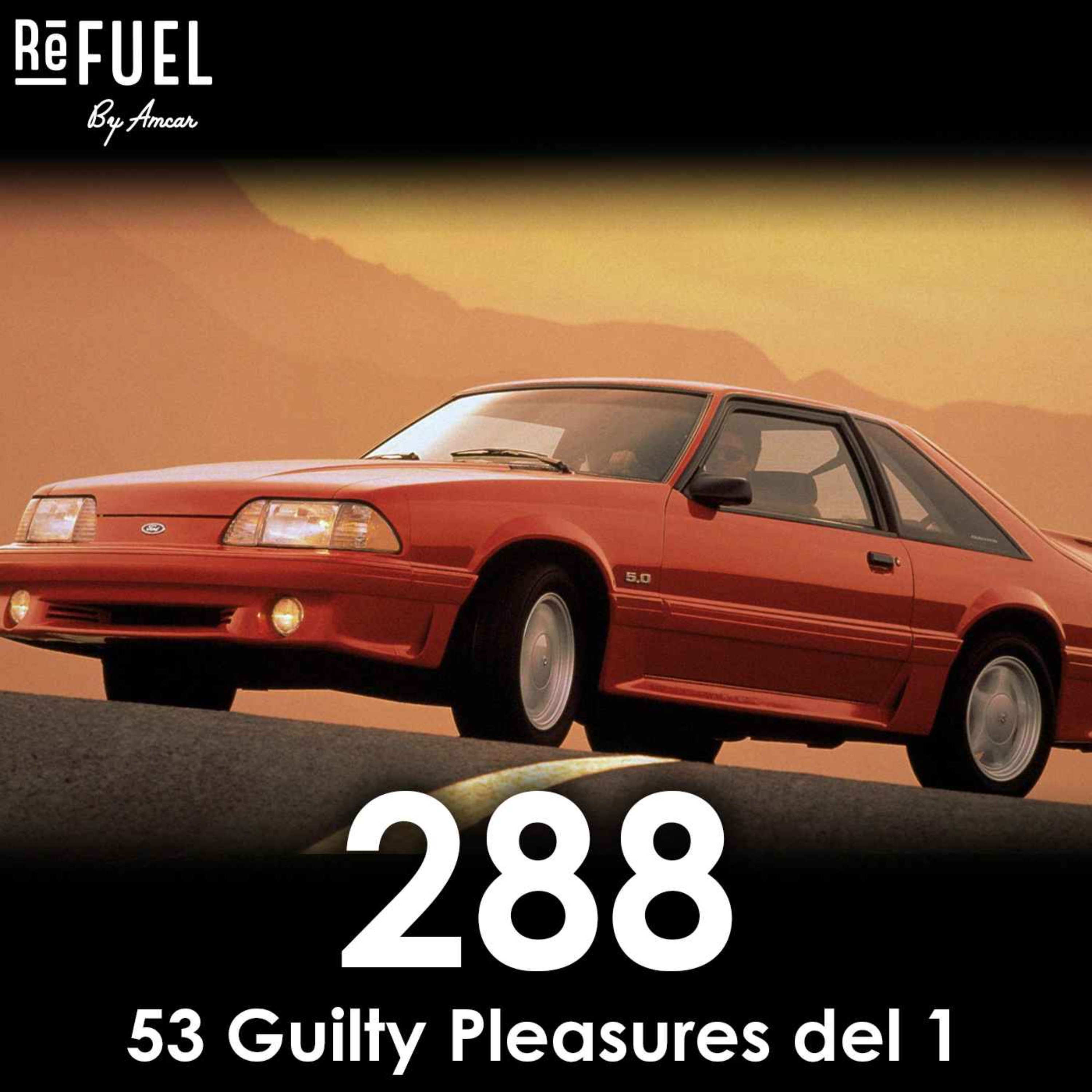 #288 - 53 Guilty Pleasures del 1