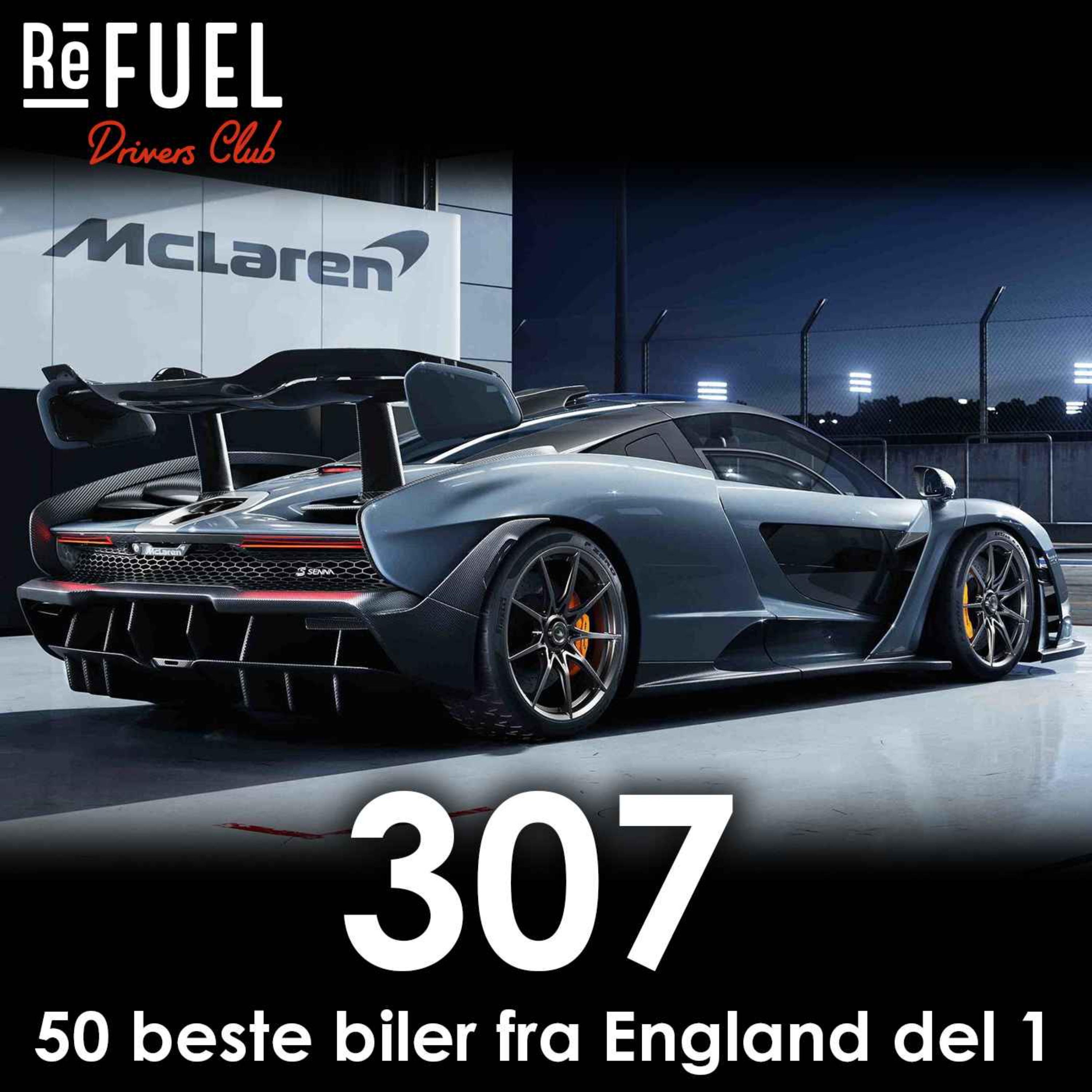 #307 - 50 beste biler fra England del 1 episode artwork