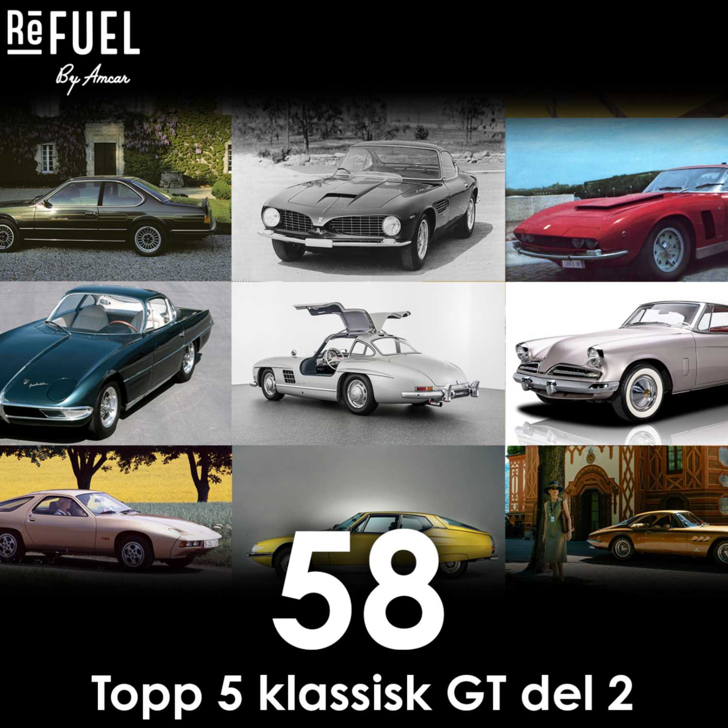 #58 - Topp 5 klassisk GT del 2