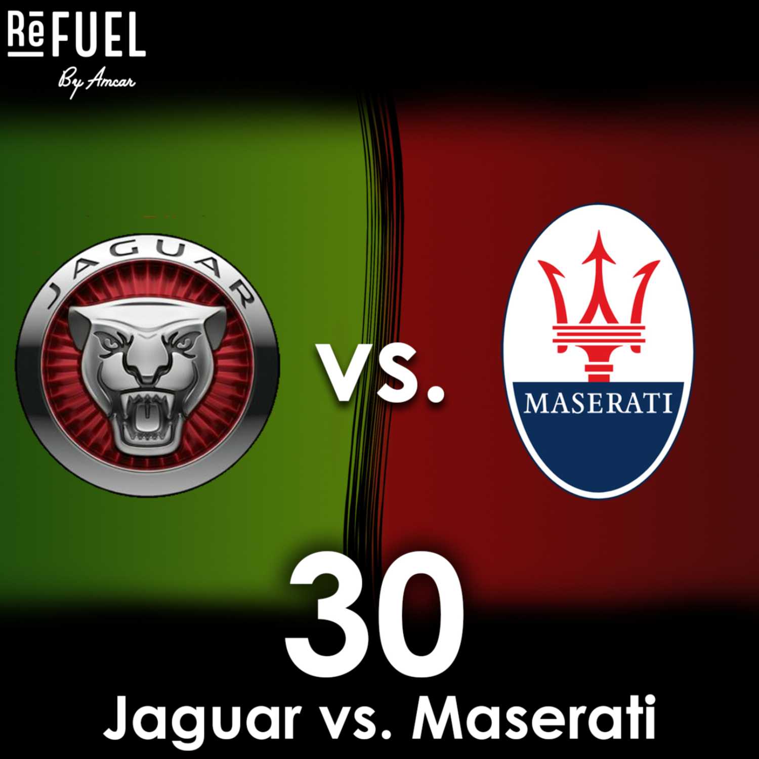 #30 - Jaguar vs. Maserati