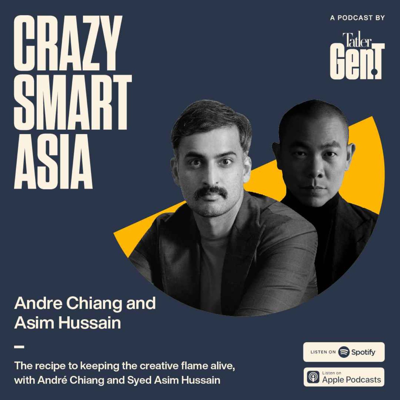 The recipe to keeping the creative flame alive, with André Chiang and Syed Asim Hussain