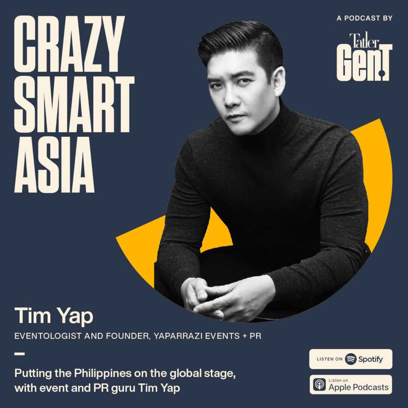 cover of episode Putting the Philippines on the global stage, with event and PR guru Tim Yap