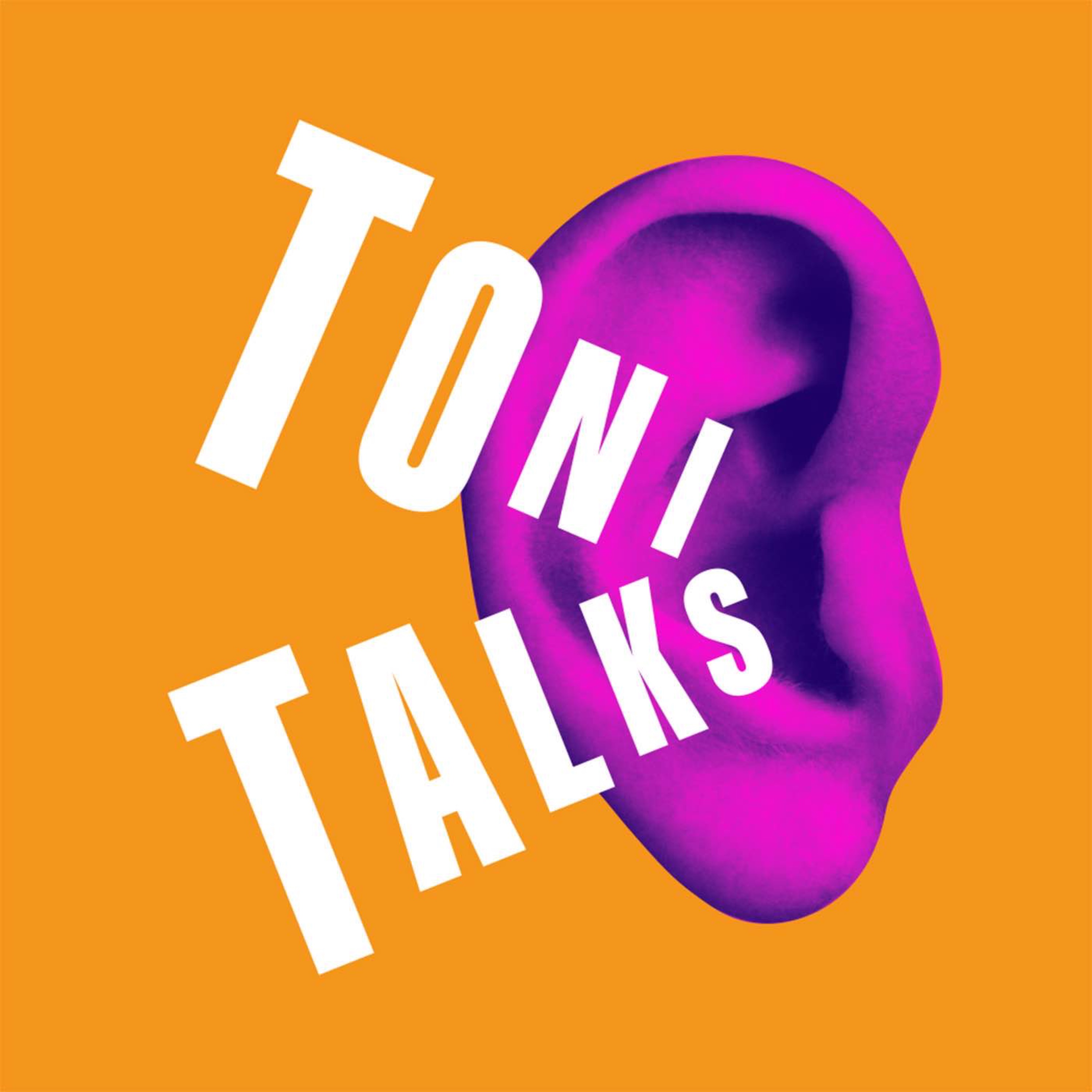 TONI TALKS