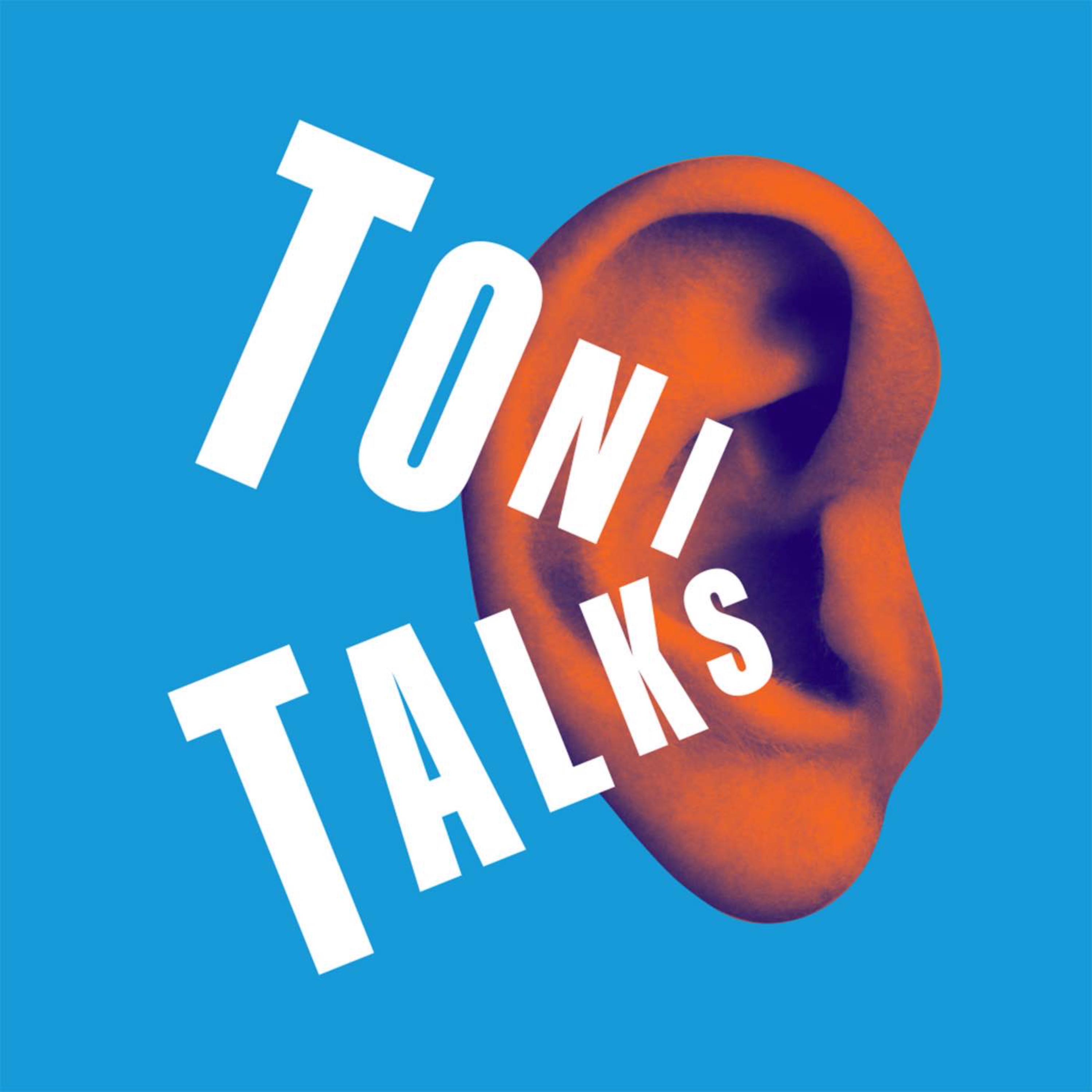 TONI TALKS