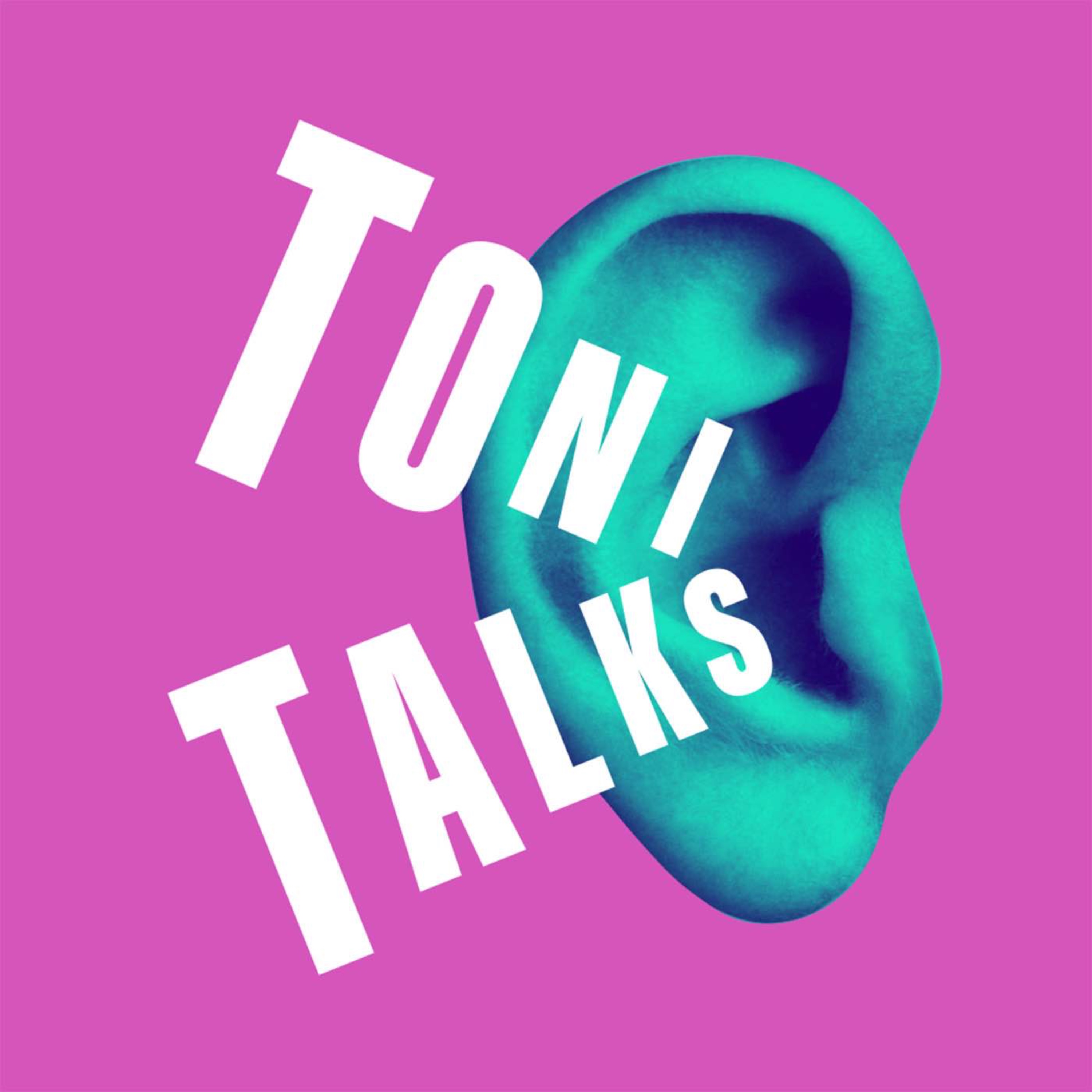TONI TALKS