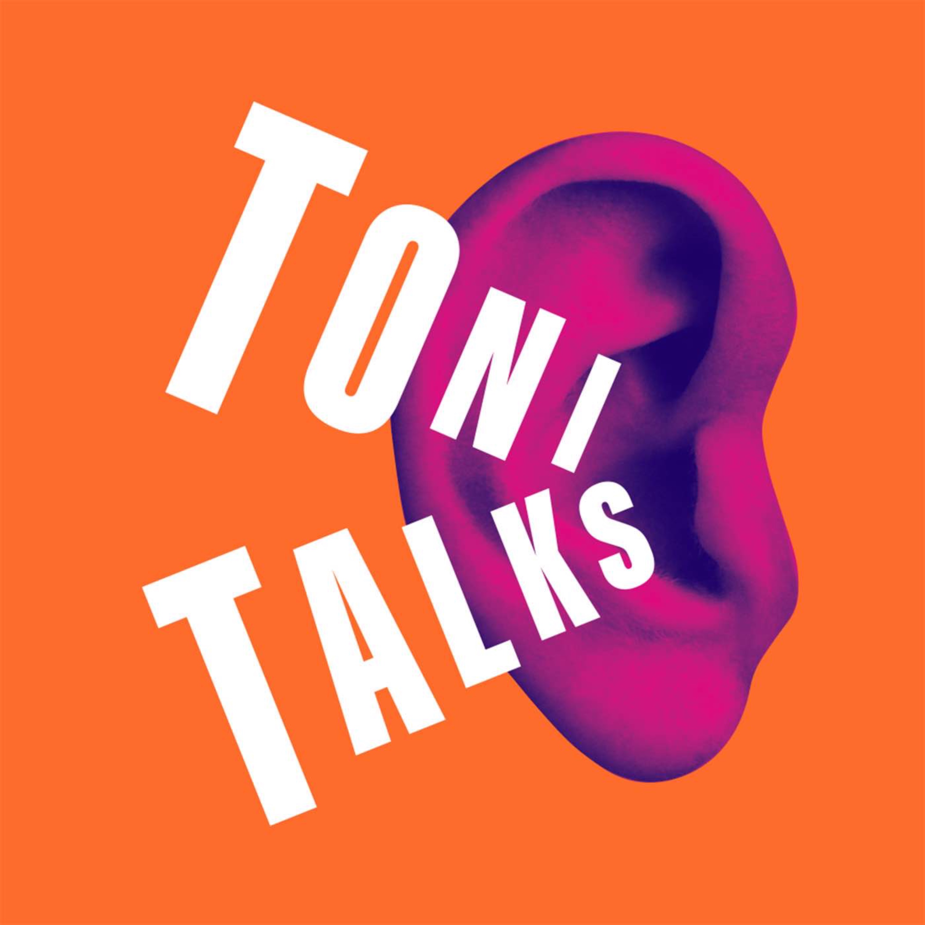 TONI TALKS