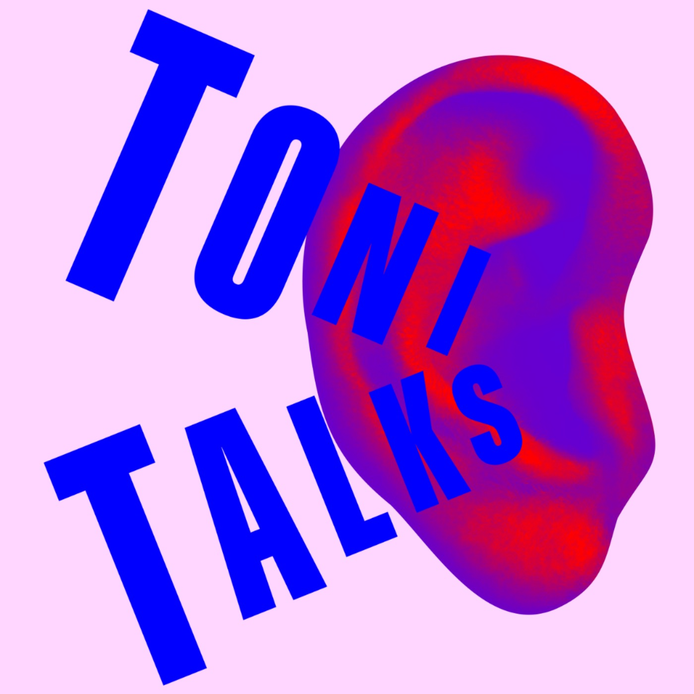 TONI TALKS